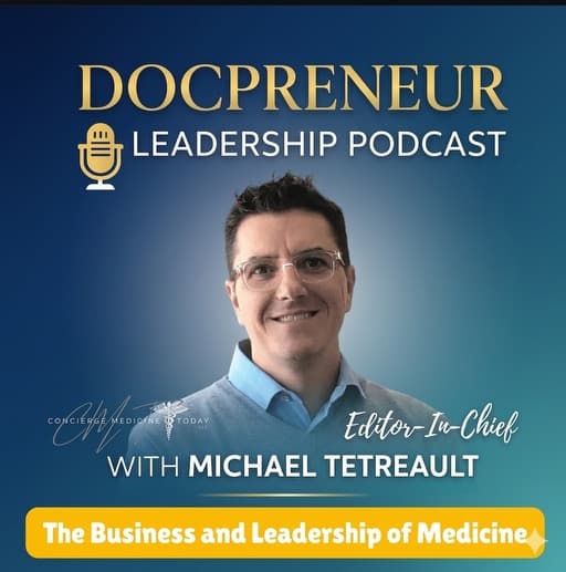 The DocPreneur Leadership Podcast - Podcasts