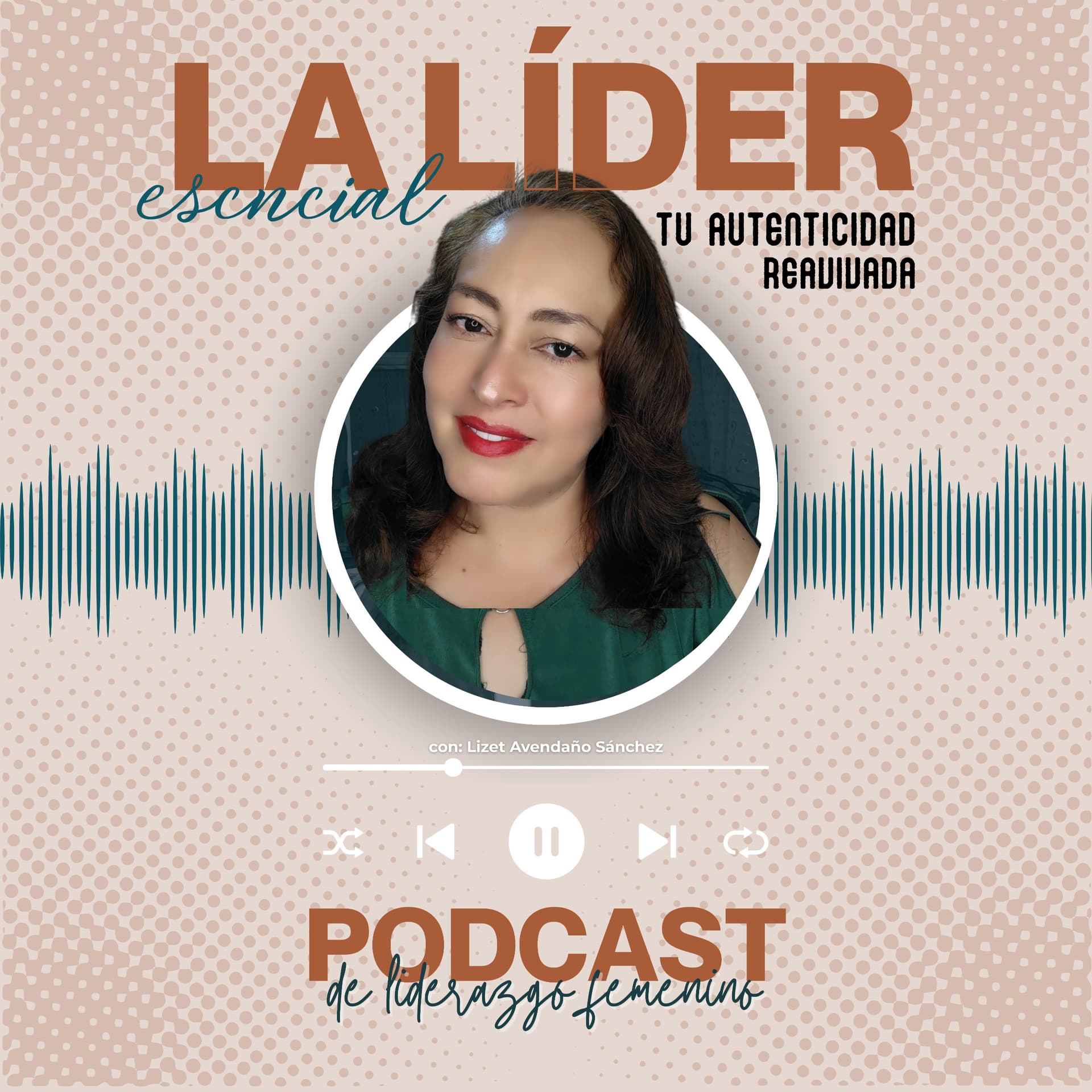 La Líder Esencial - Podcasty