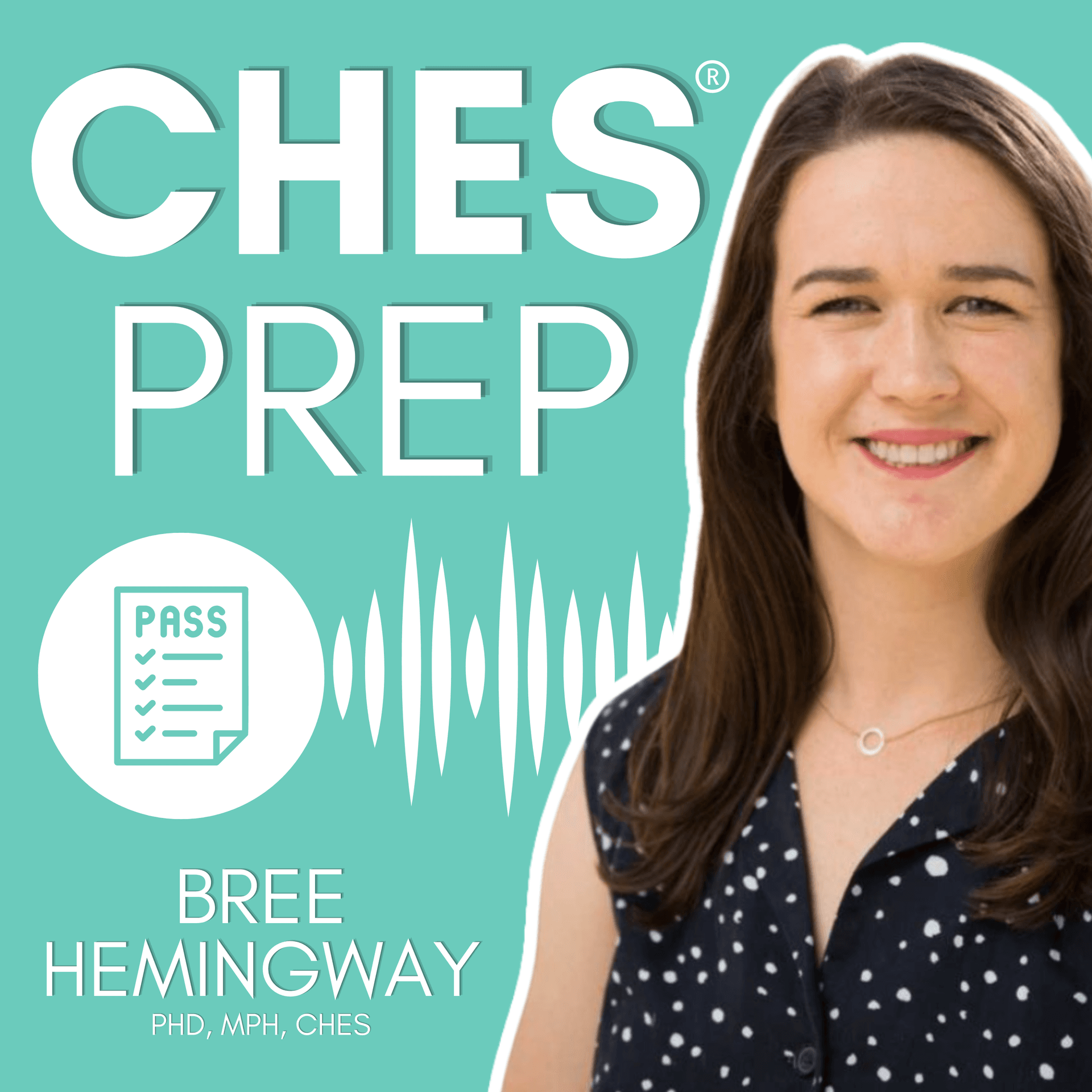 CHES® Prep Podcast - Podcasts
