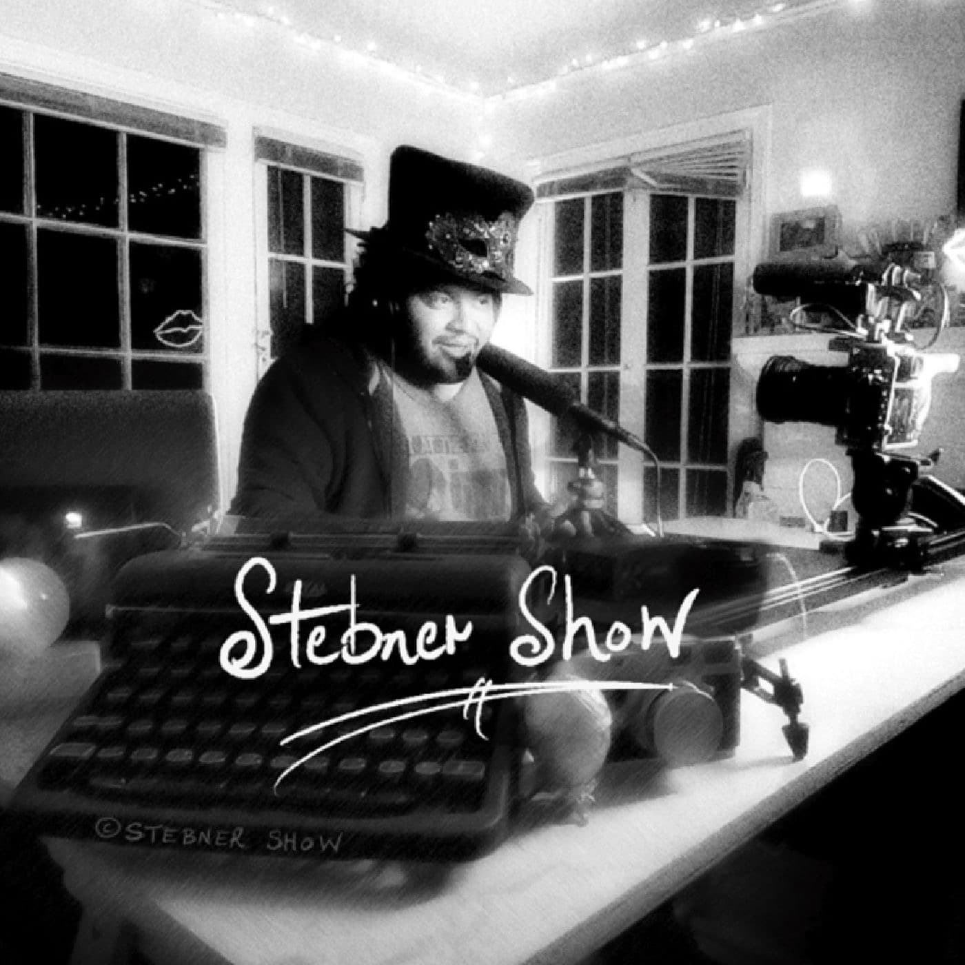 Stebner Show - Podcasts