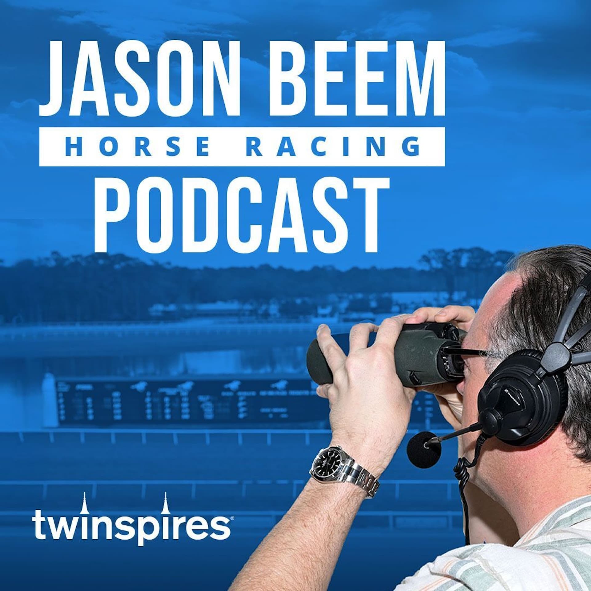 The Jason Beem Horse Racing Podcast - Podcasts