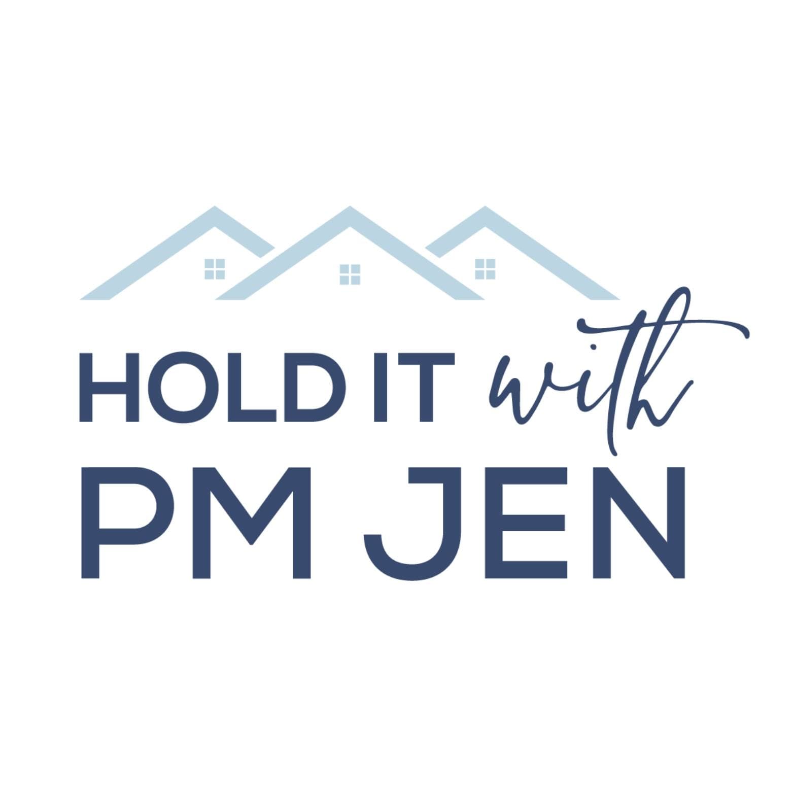 Hold It with PM Jen - Podcasts