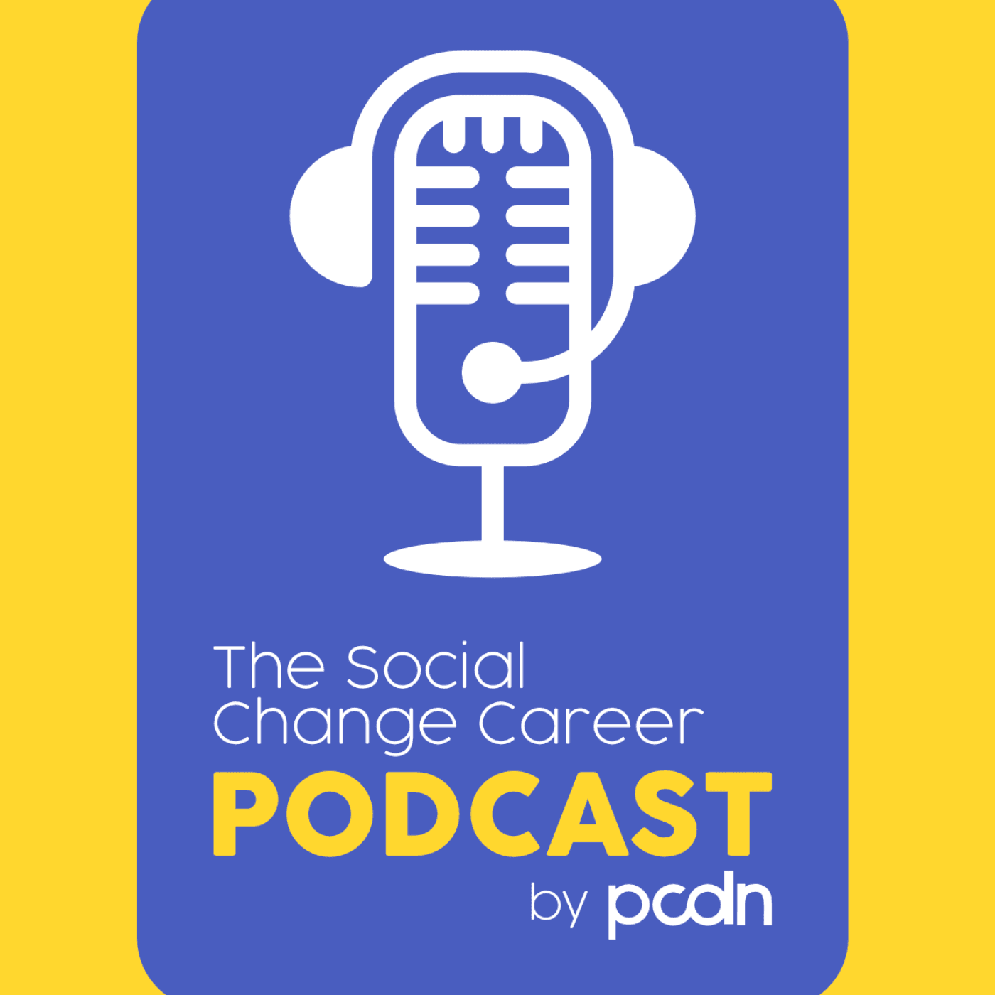 The Social Change Career Podcast - Podcasts