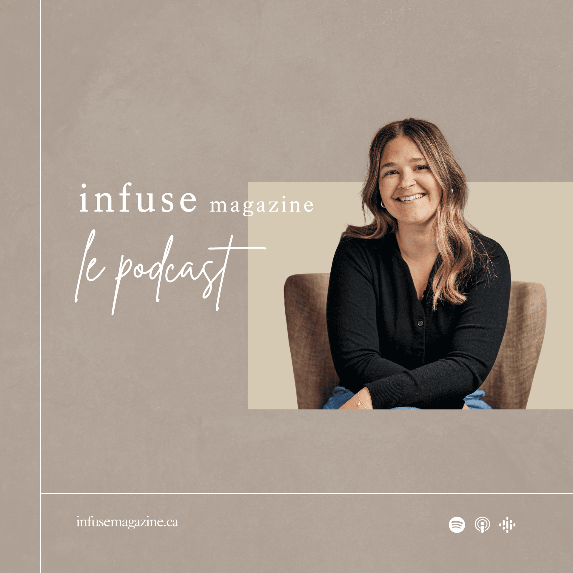 Le podcast Infuse magazine - Podcast