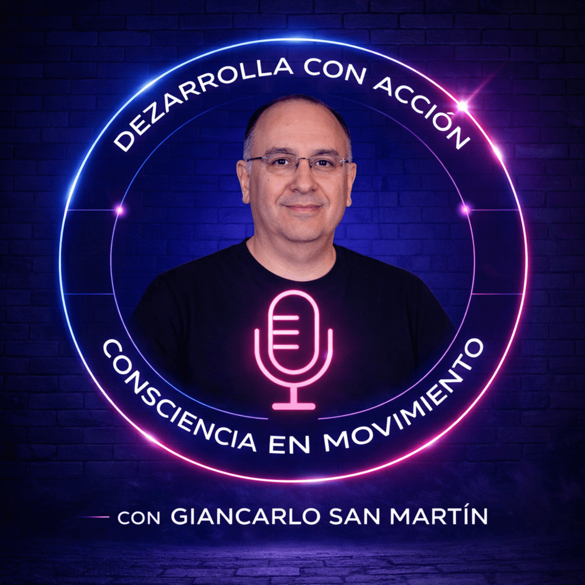 DeZarrolla con Acción con Giancarlo San Martín - Podcast