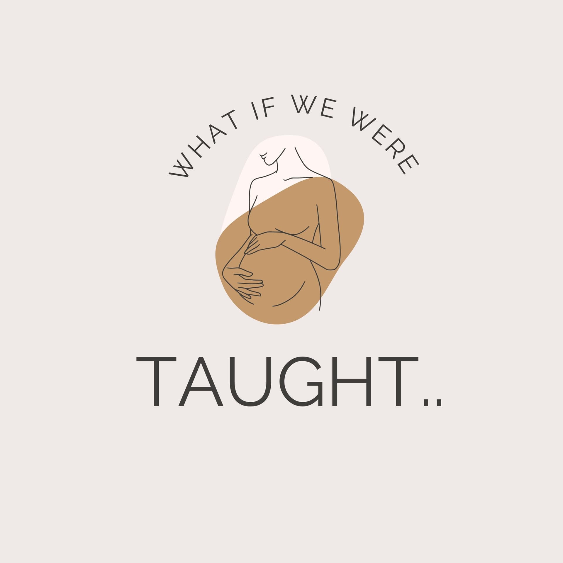 What if we were taught.. - Podcasts