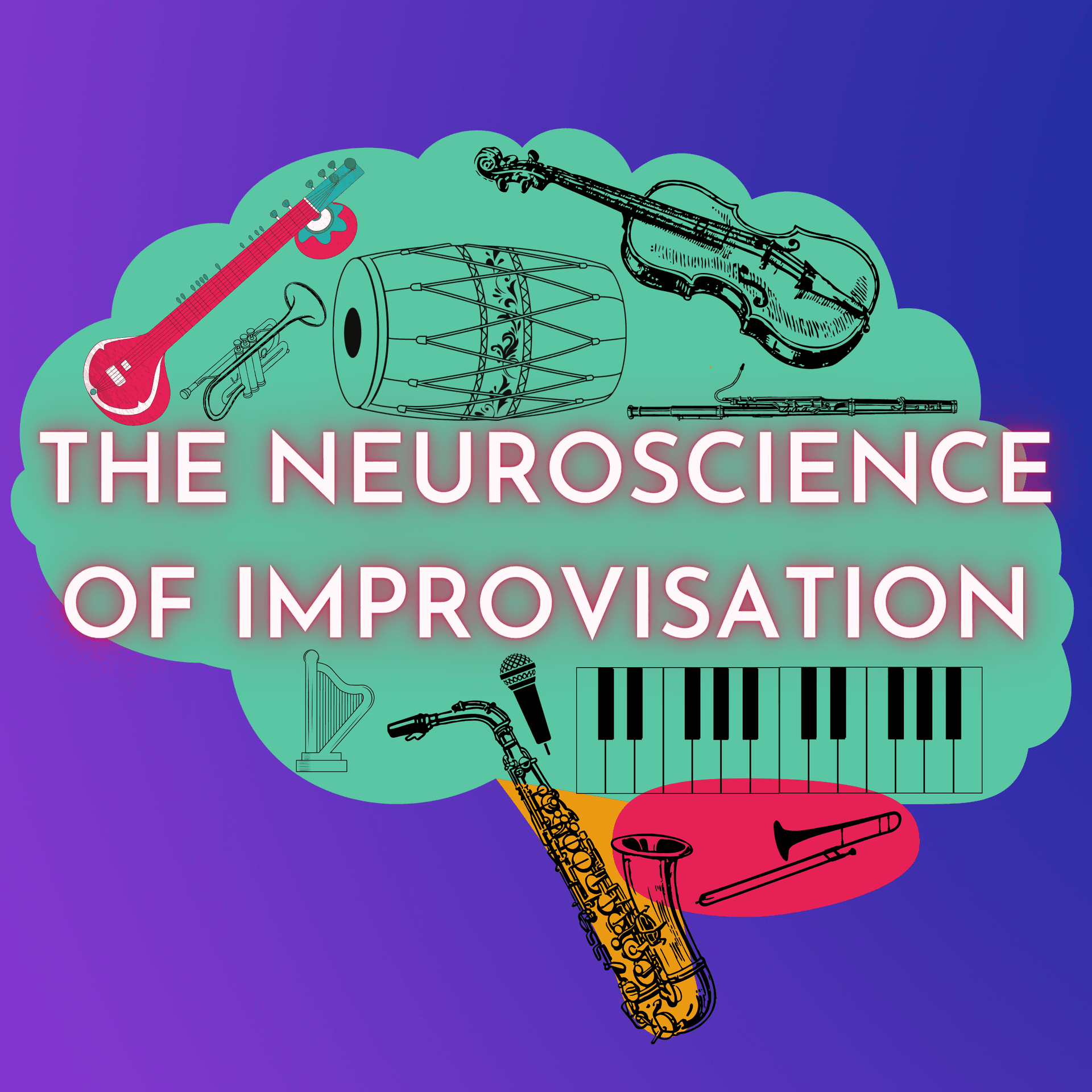 The Neuroscience of Improvisation - بودكاست