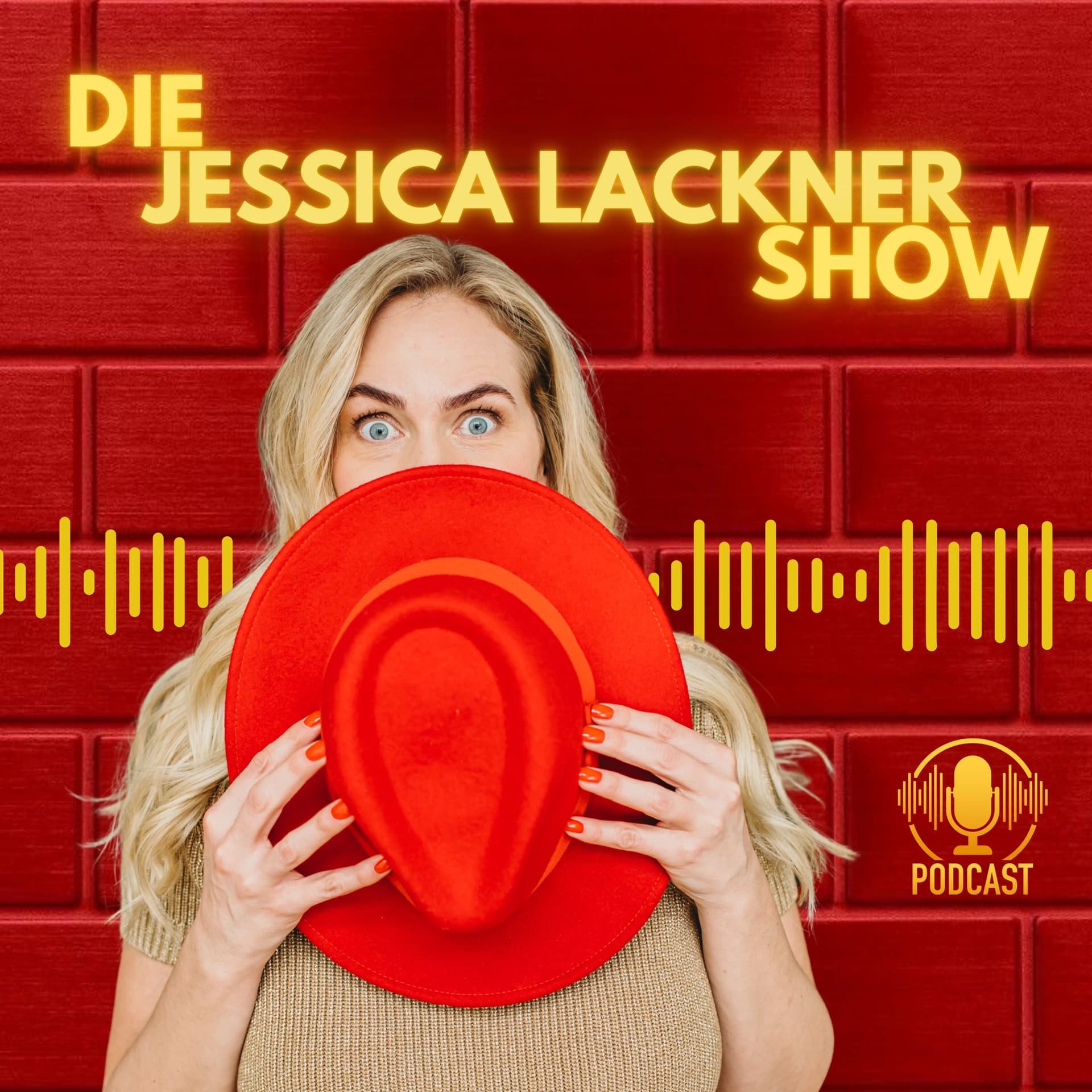 Die Jessica Lackner Show - Podcasts