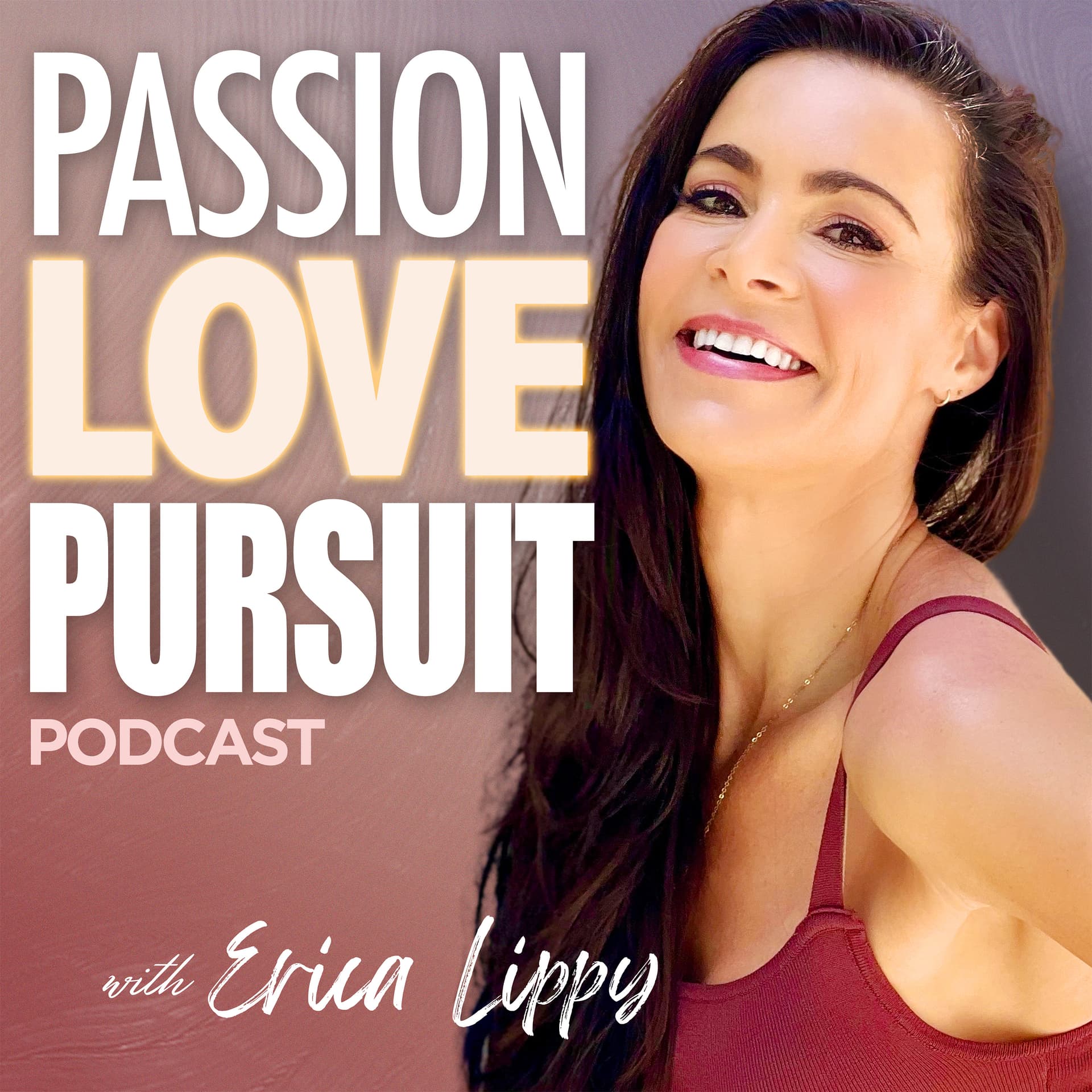 Passion Love Pursuit Podcast - Podcasts