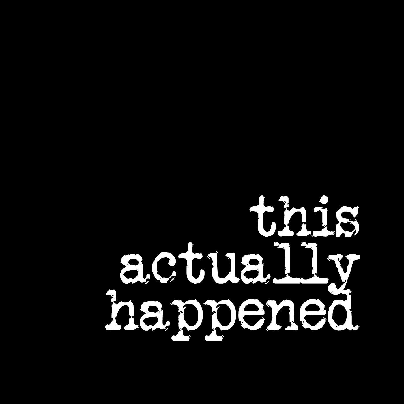 This Actually Happened with Chad McKenzie - Podcasts