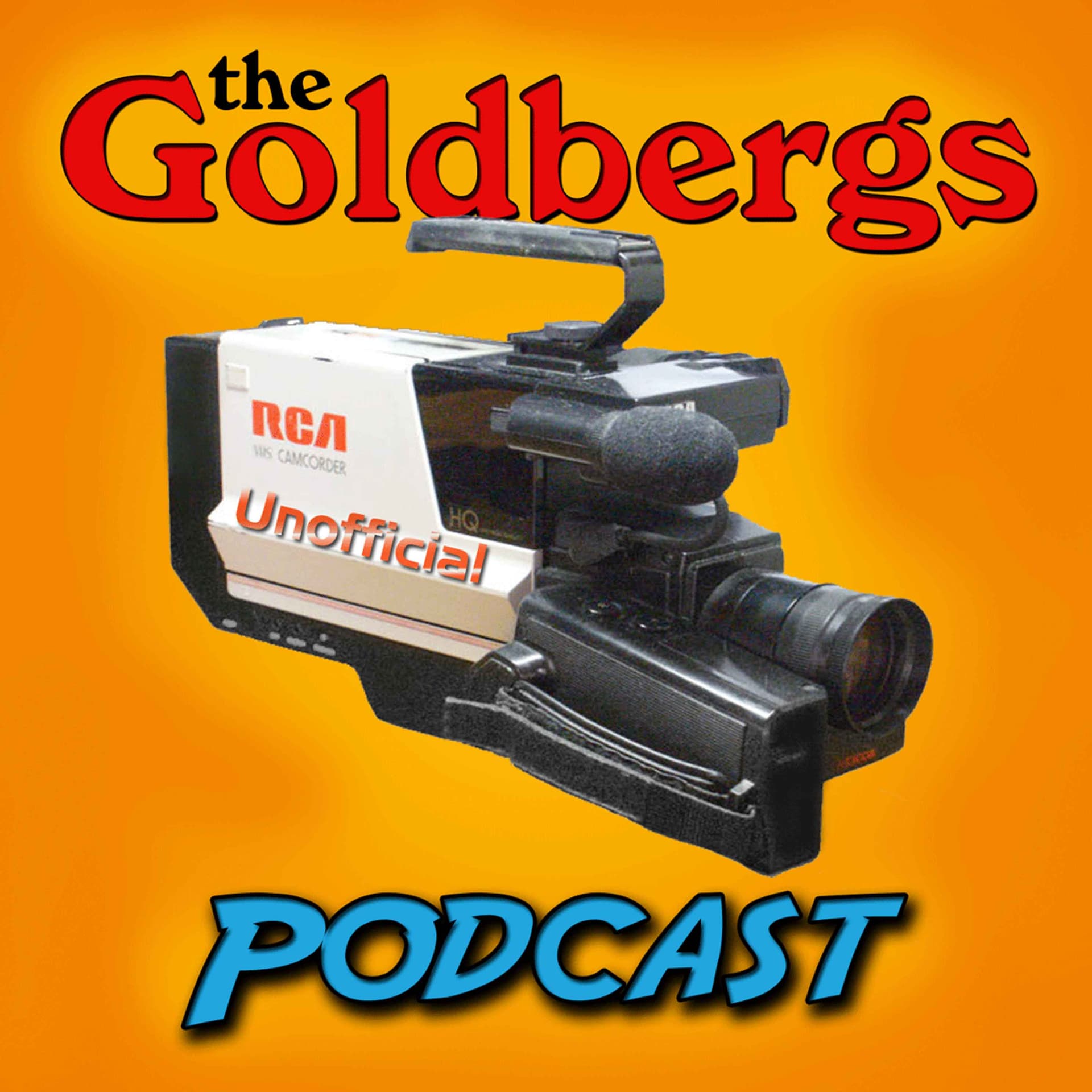 The Goldbergs Podcast - Podcasts