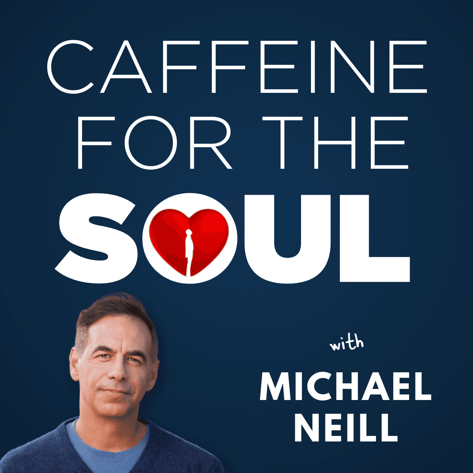 Caffeine for the Soul with Michael Neill - Podcasts