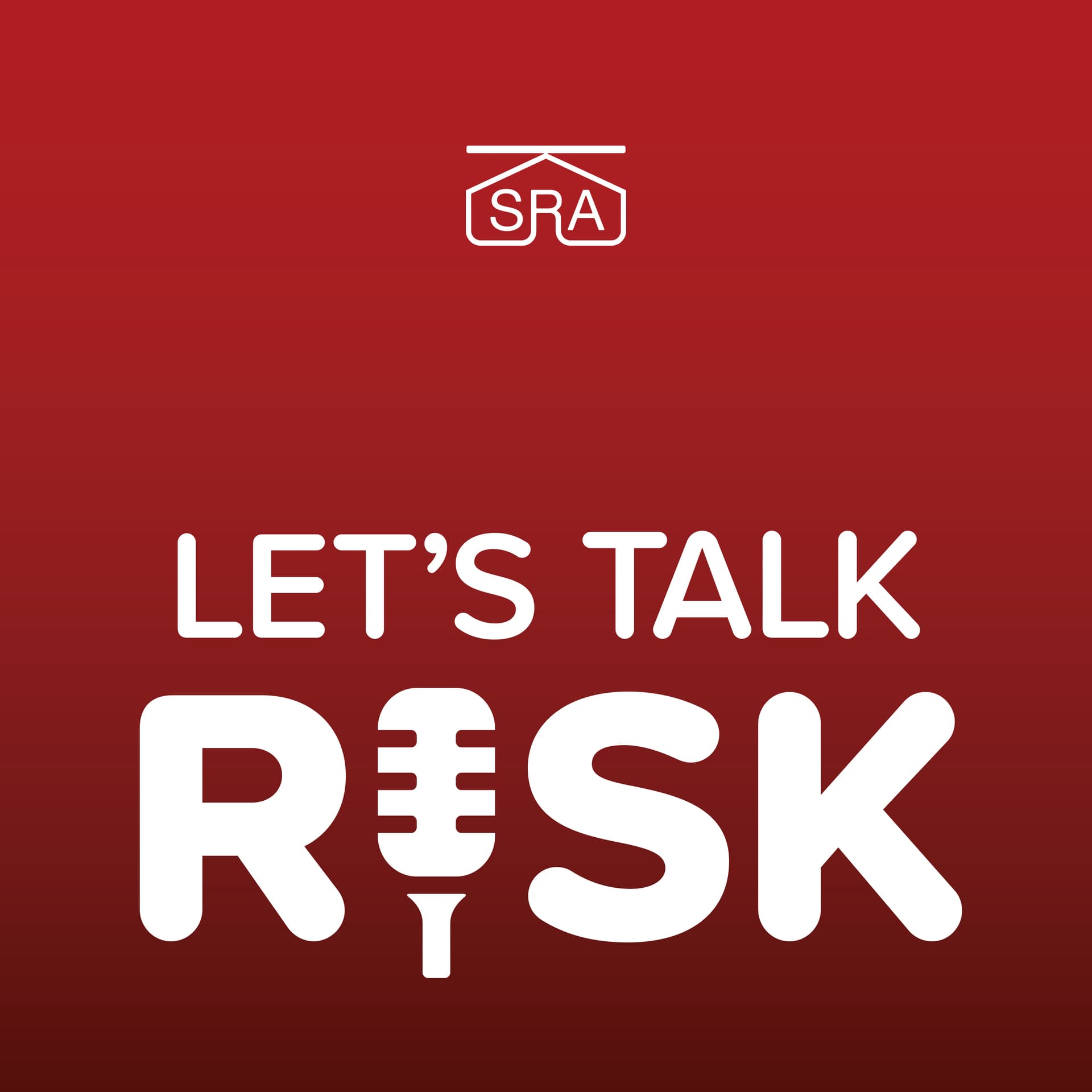Let's Talk Risk - Podcasts