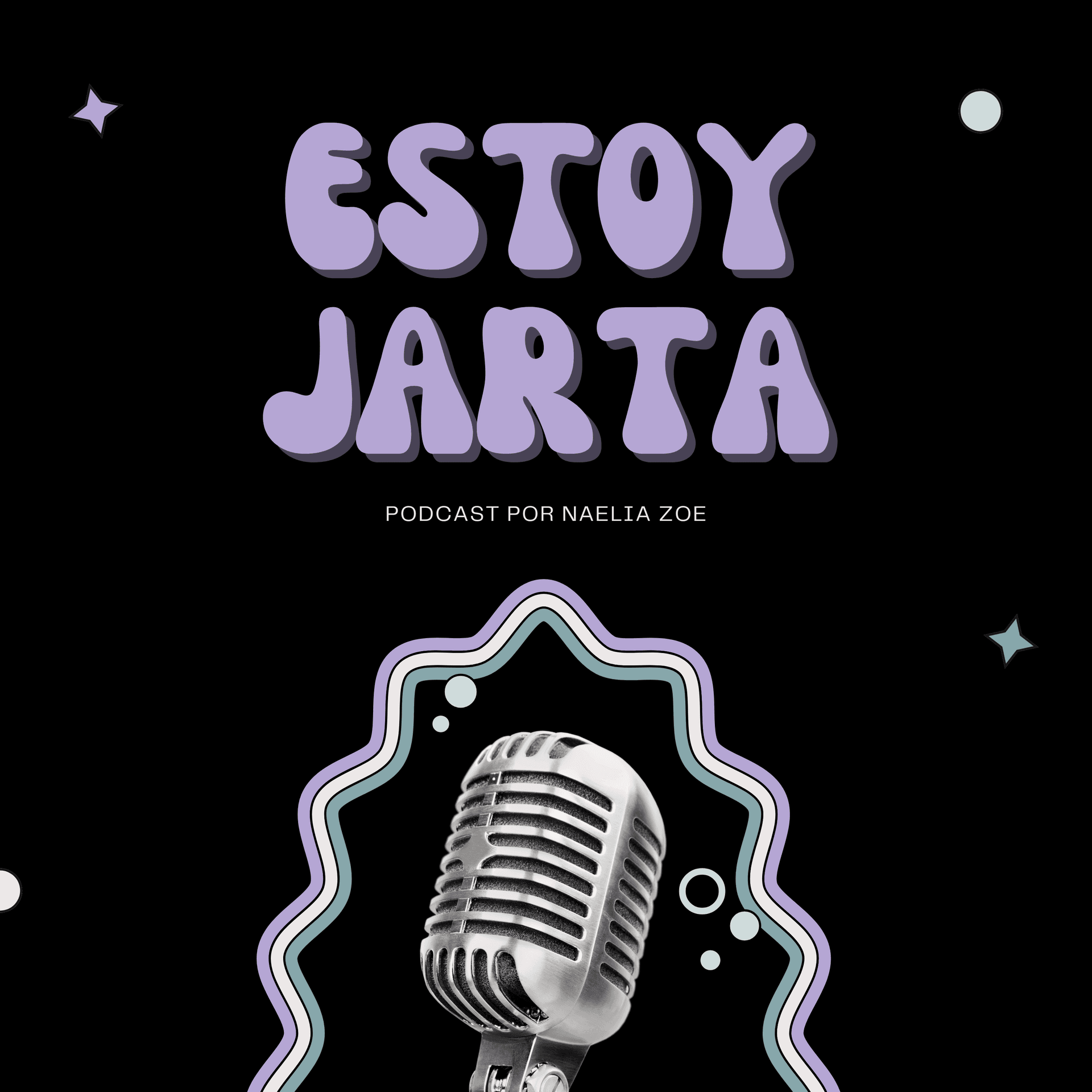 Estoy Jarta - Podcasts