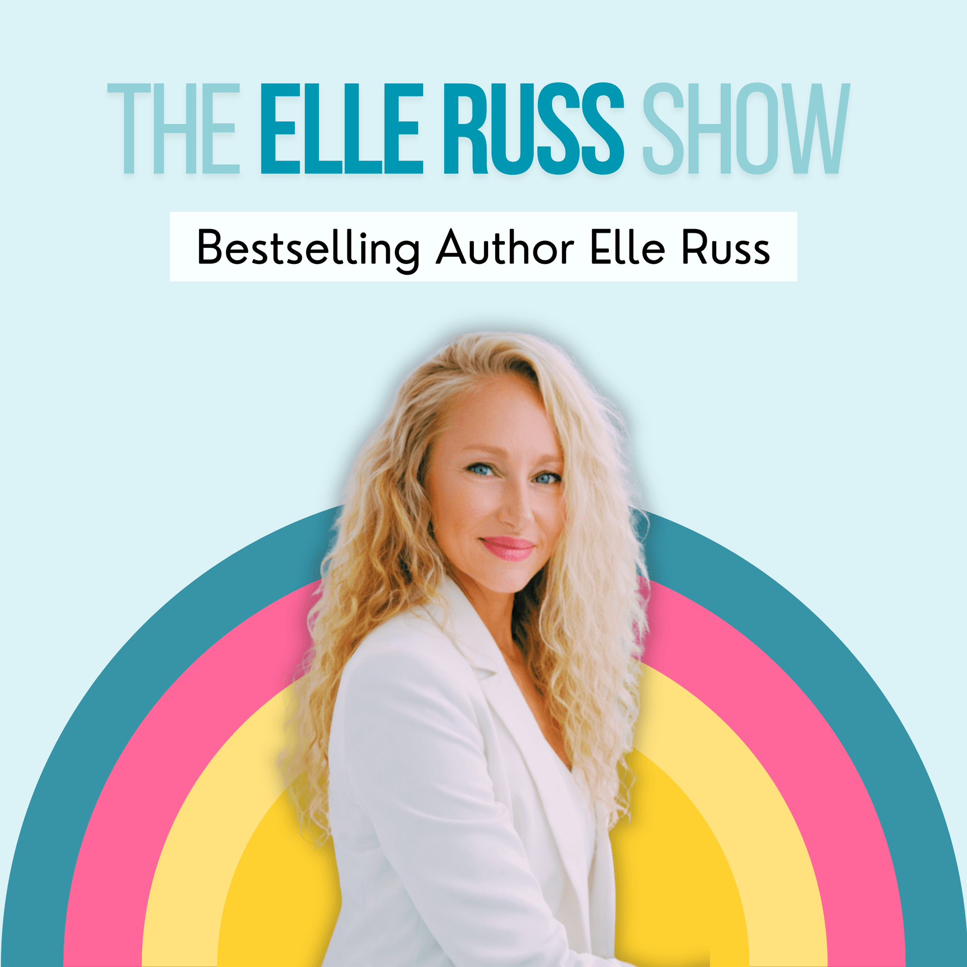 The Elle Russ Show - Podcasts