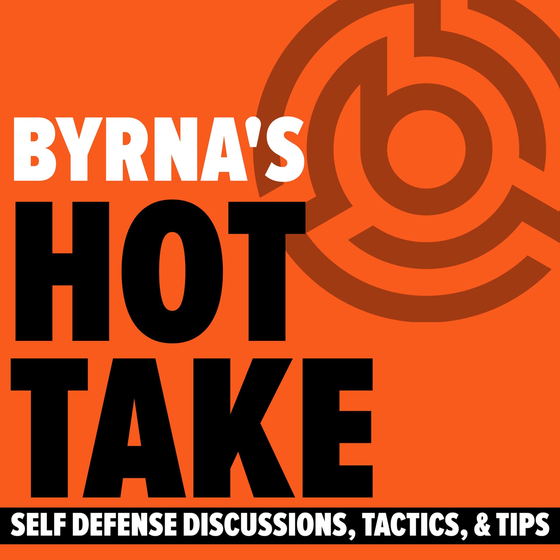 Byrna's Hot Take