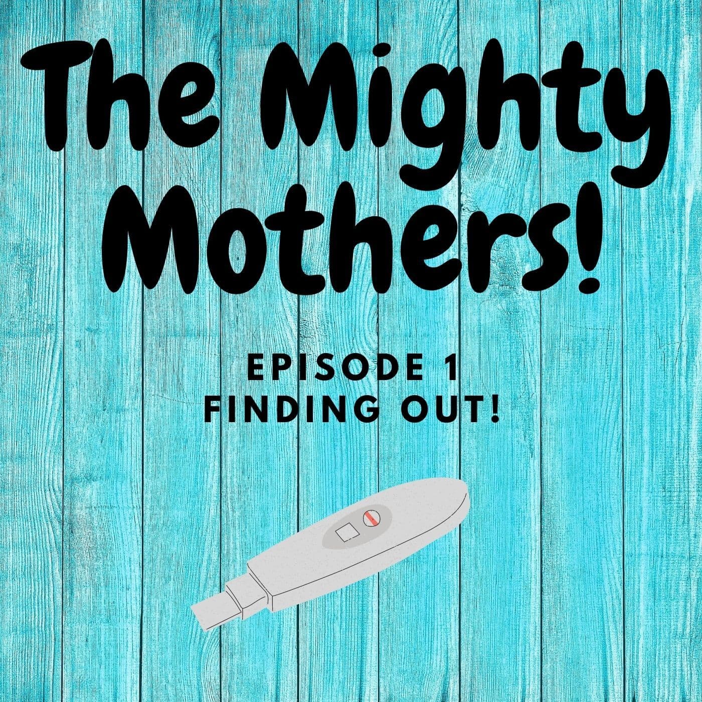 The Mighty Mothers