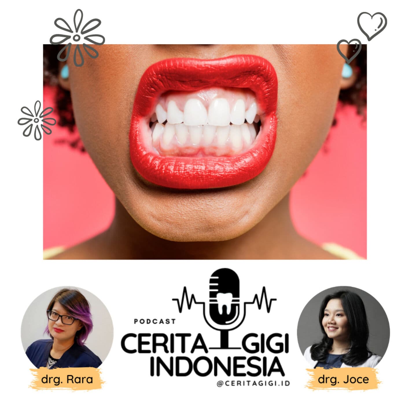 Cerita Gigi Indonesia - Podcasts