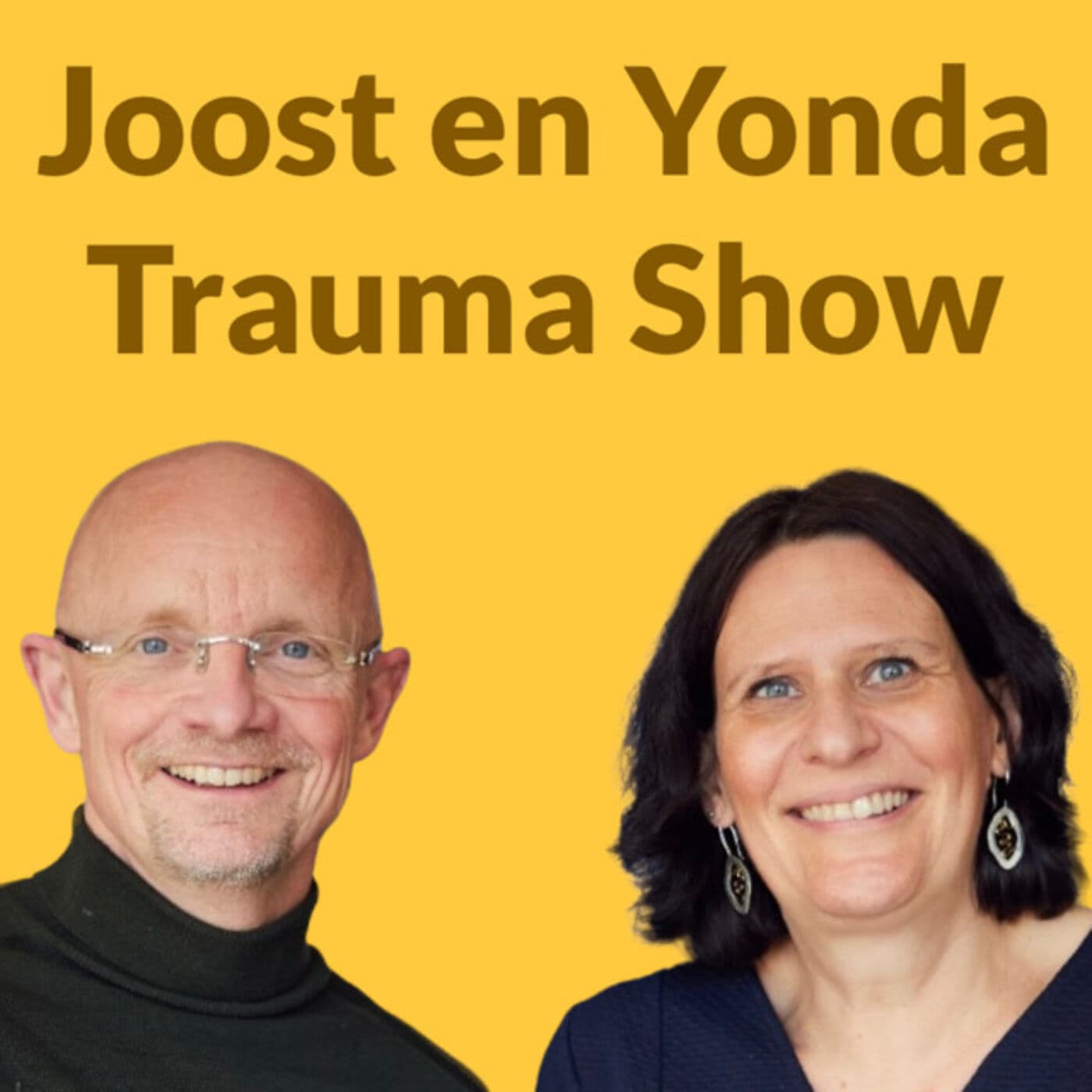 Joost en Yonda Trauma Show - Podcasts