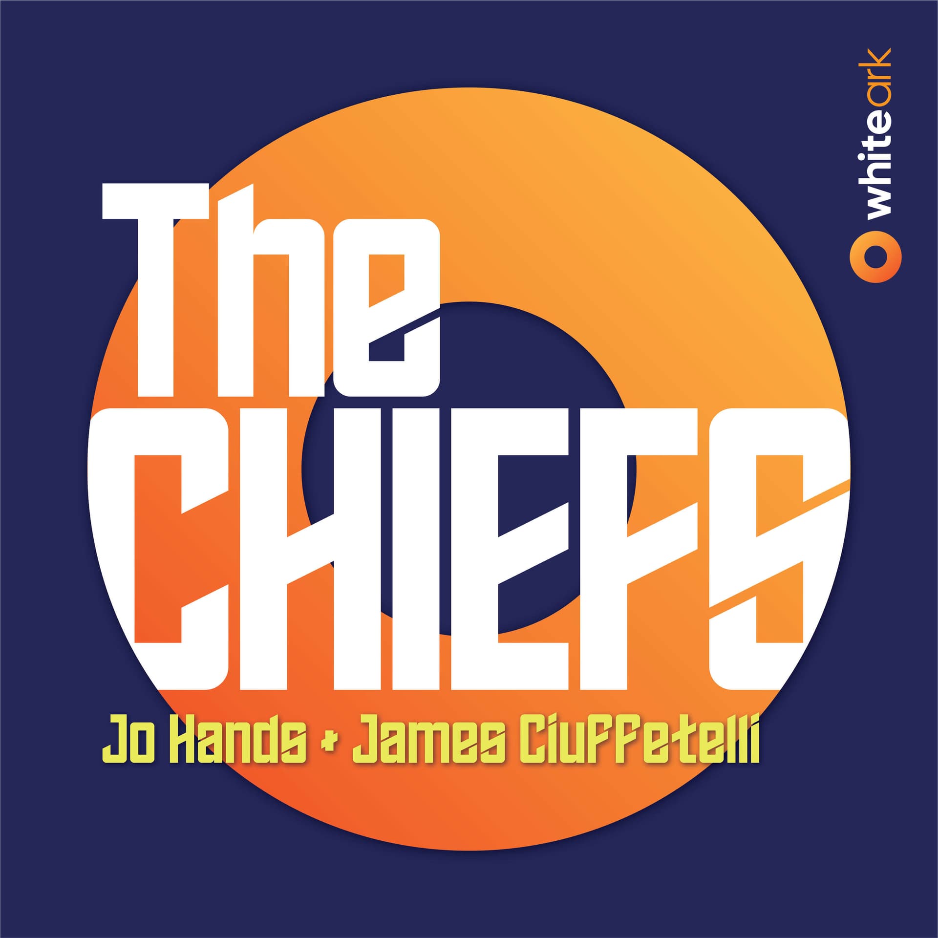 The Chiefs by Whiteark - Podcasts