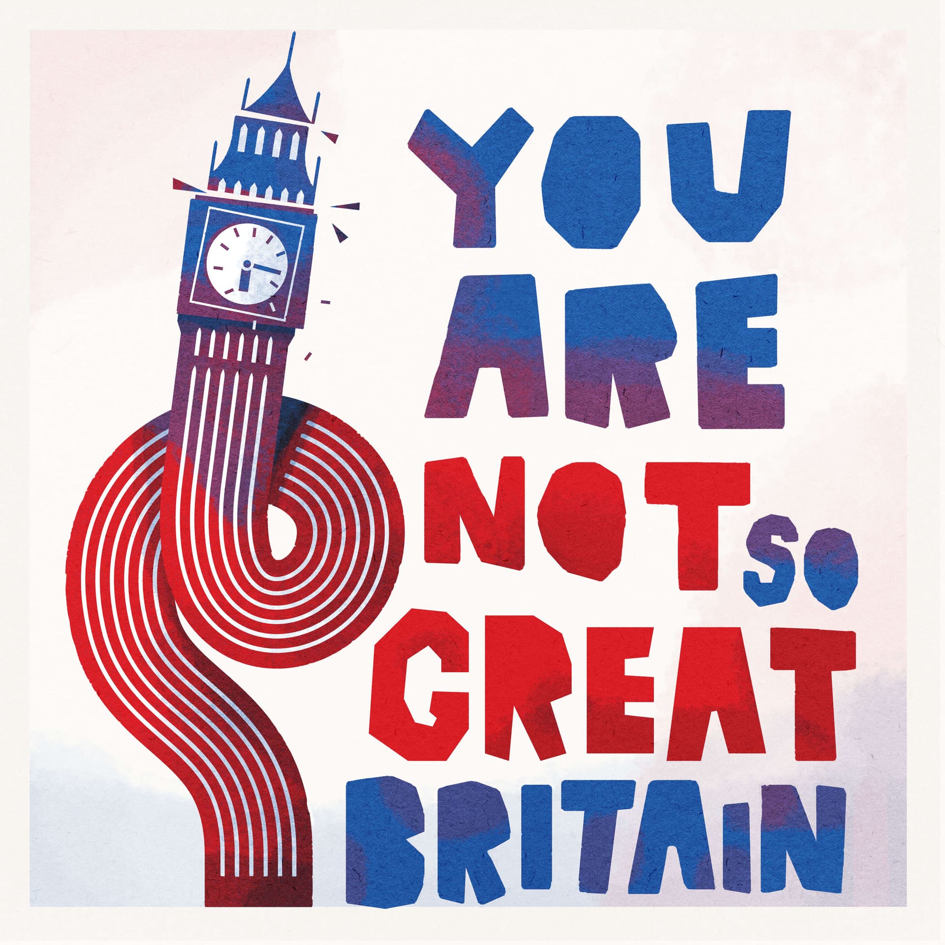 You are not so great, Britain - Podcasts