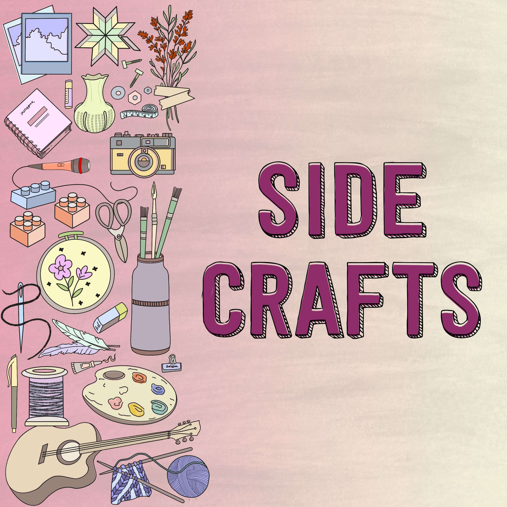 Side Crafts - Podcasts