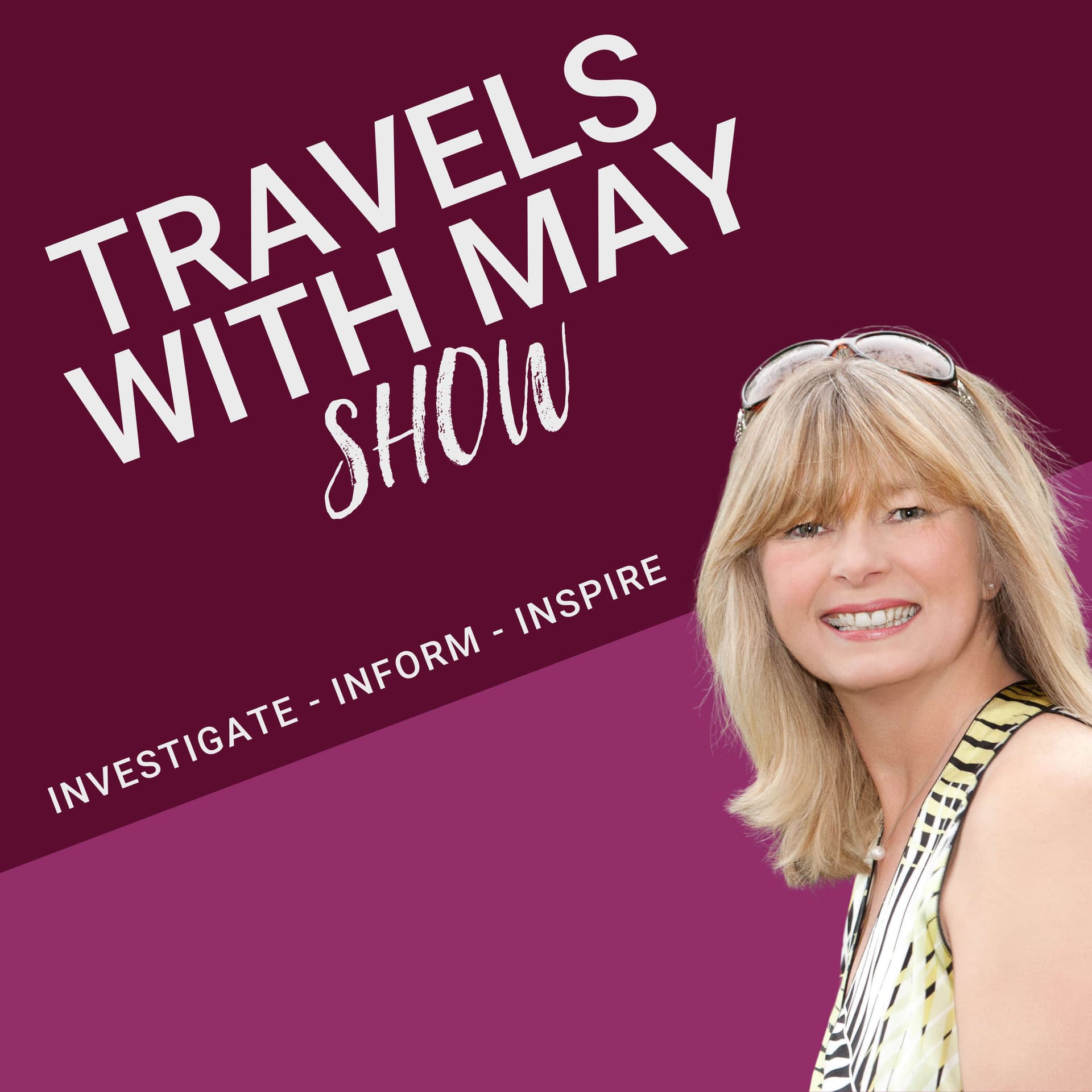 Travels With May - Podcasts