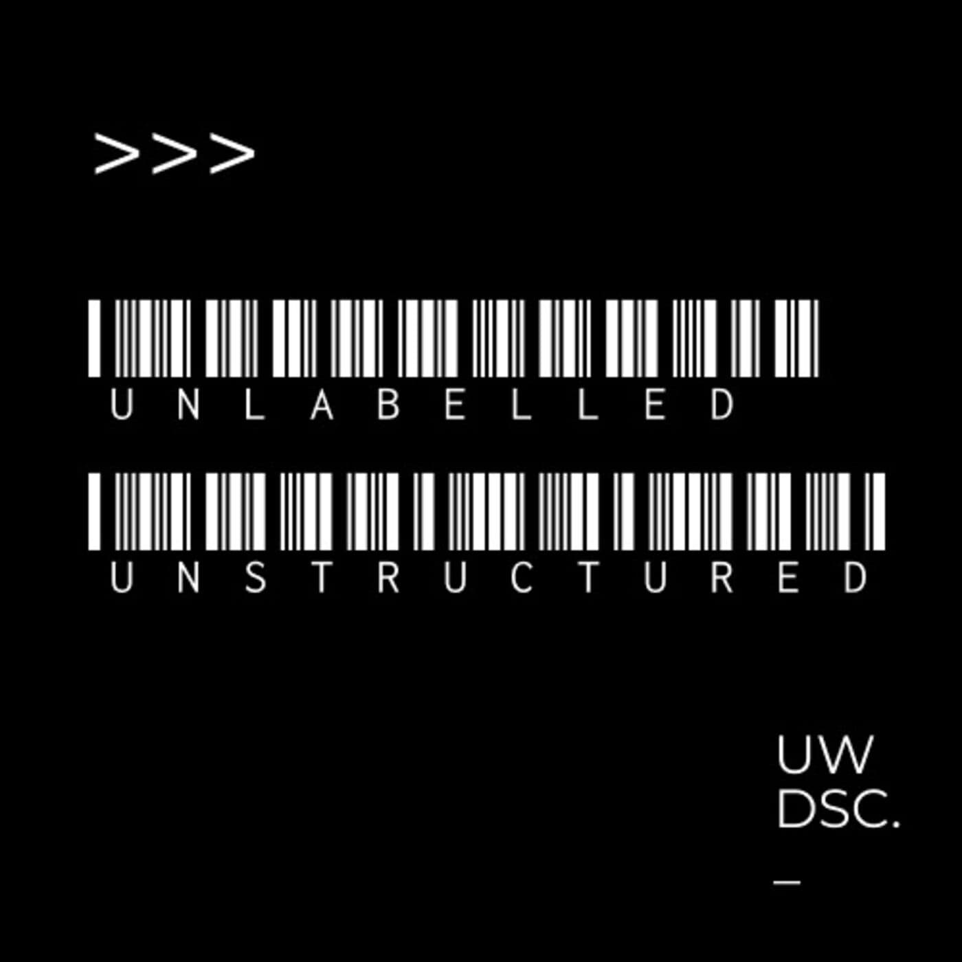 Unlabelled Unstructured by UWDSC - Podcasts