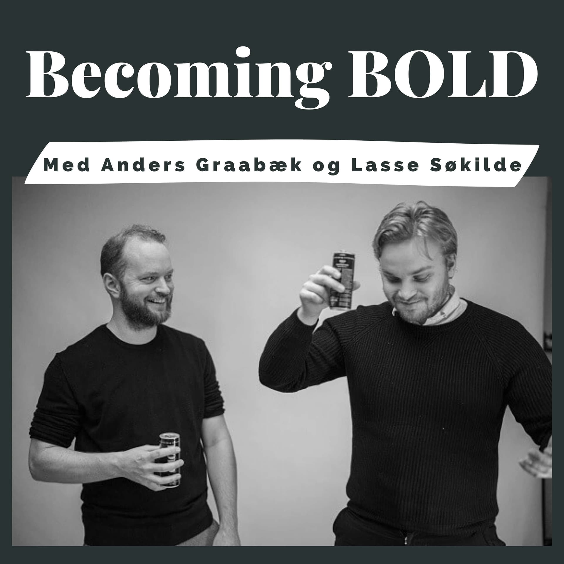 Becoming BOLD - Podcasty