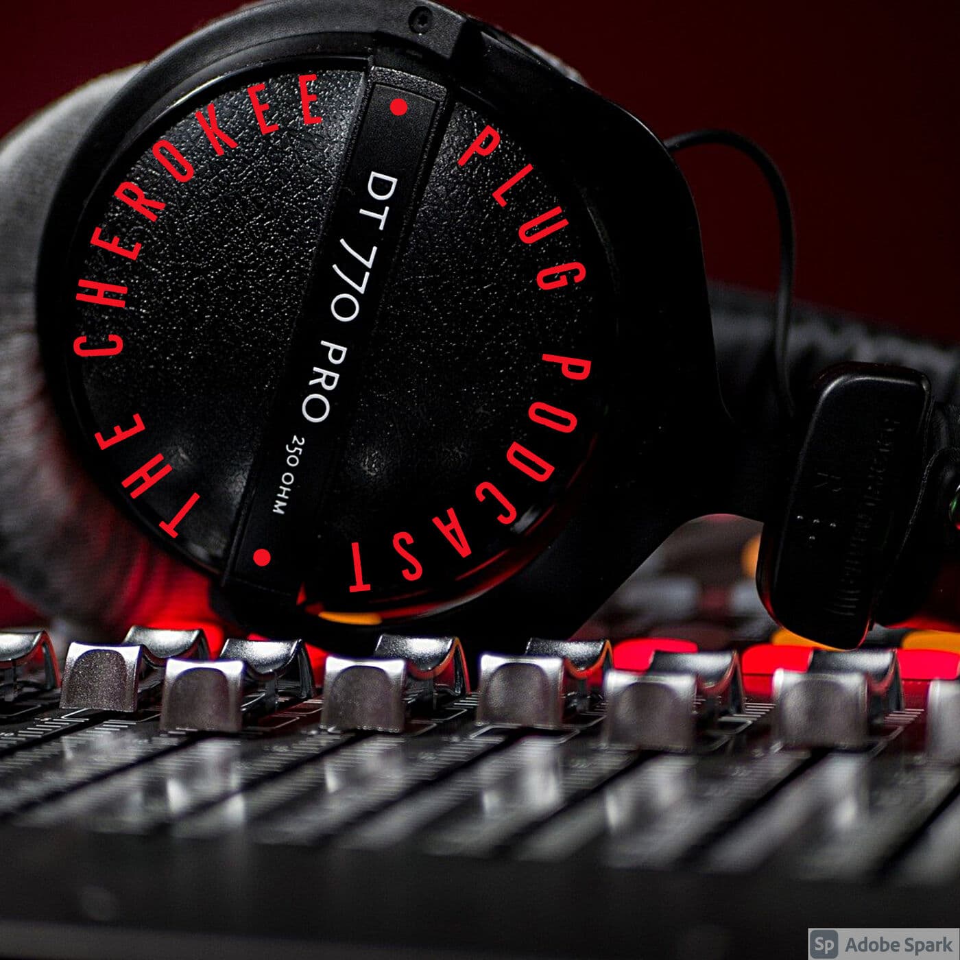 The Cherokee Plug - Podcasts