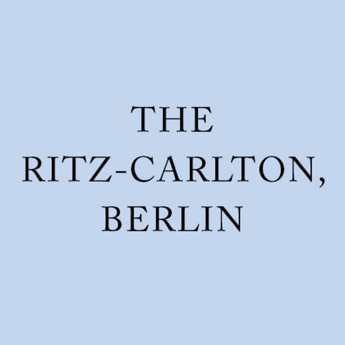 The Ritz-Carlton, Berlin - Podcasts