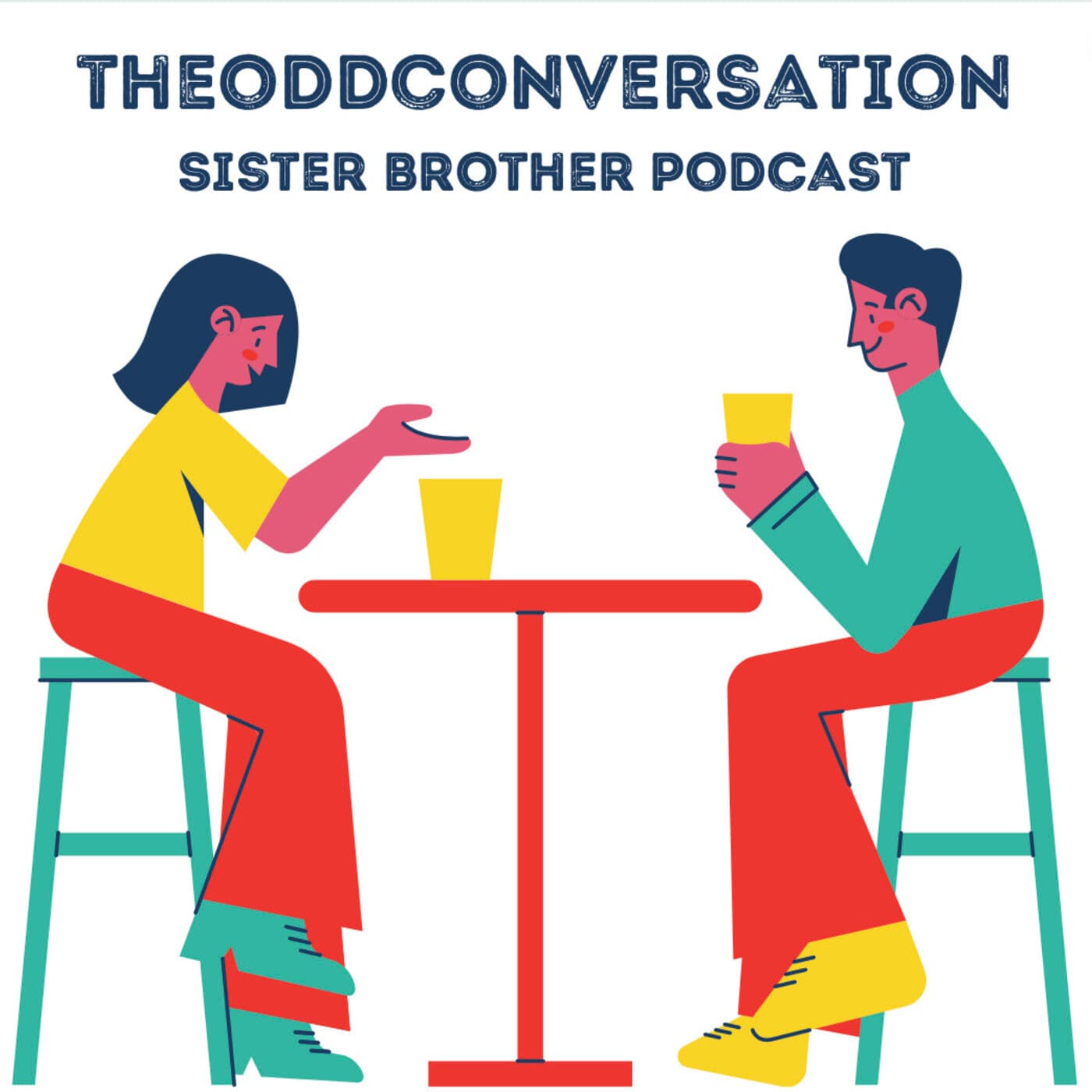 theoddconversation - a sister brother podcast - Podcasts