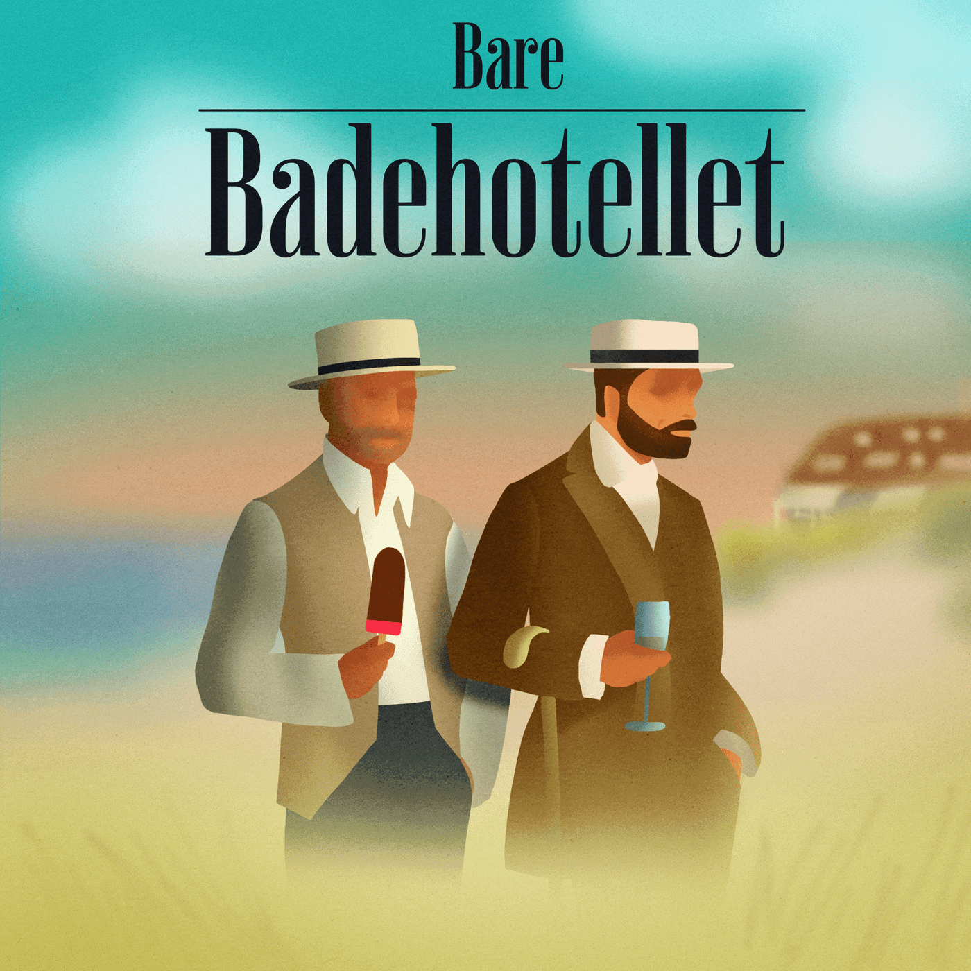 Bare Badehotellet - Podcasty