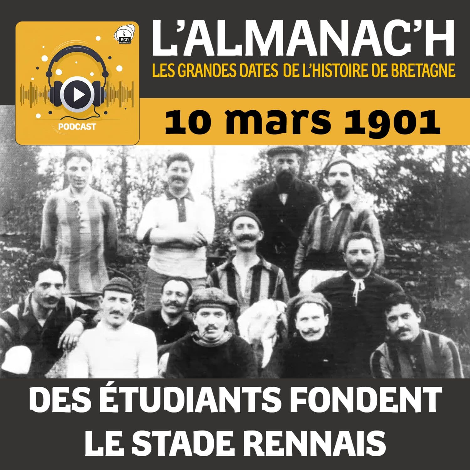 L'Almanac'h, les grandes dates de l'Histoire de Bretagne - Podcast