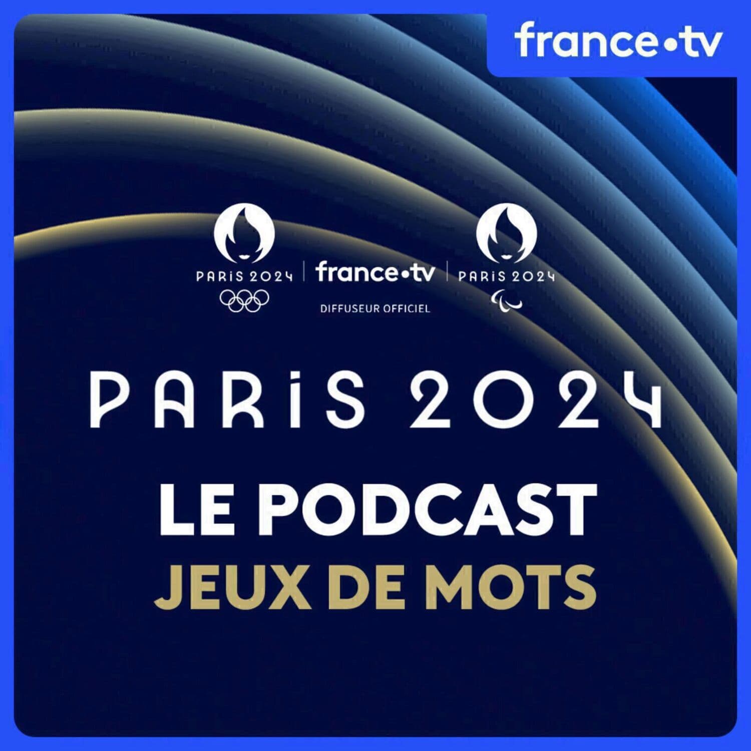 Paris 2024 : Jeux de mots - Podcasts