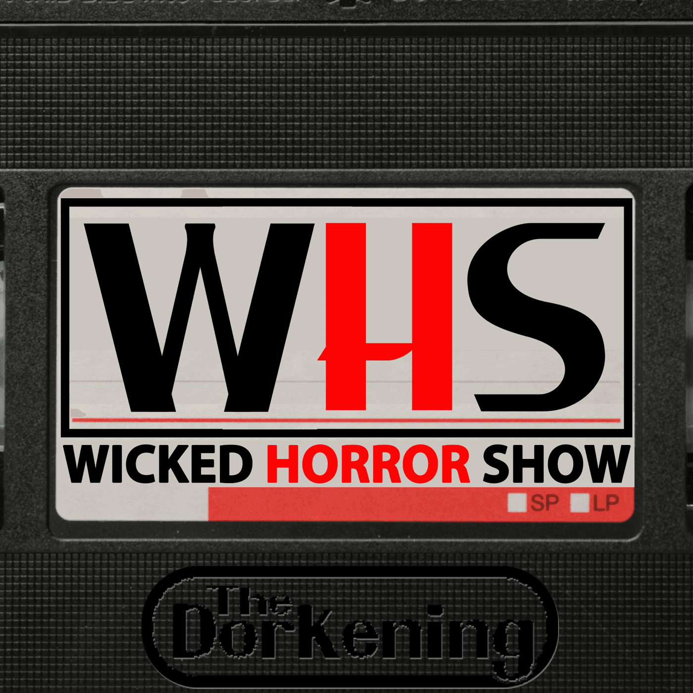 Wicked Horror Show - Podcasts