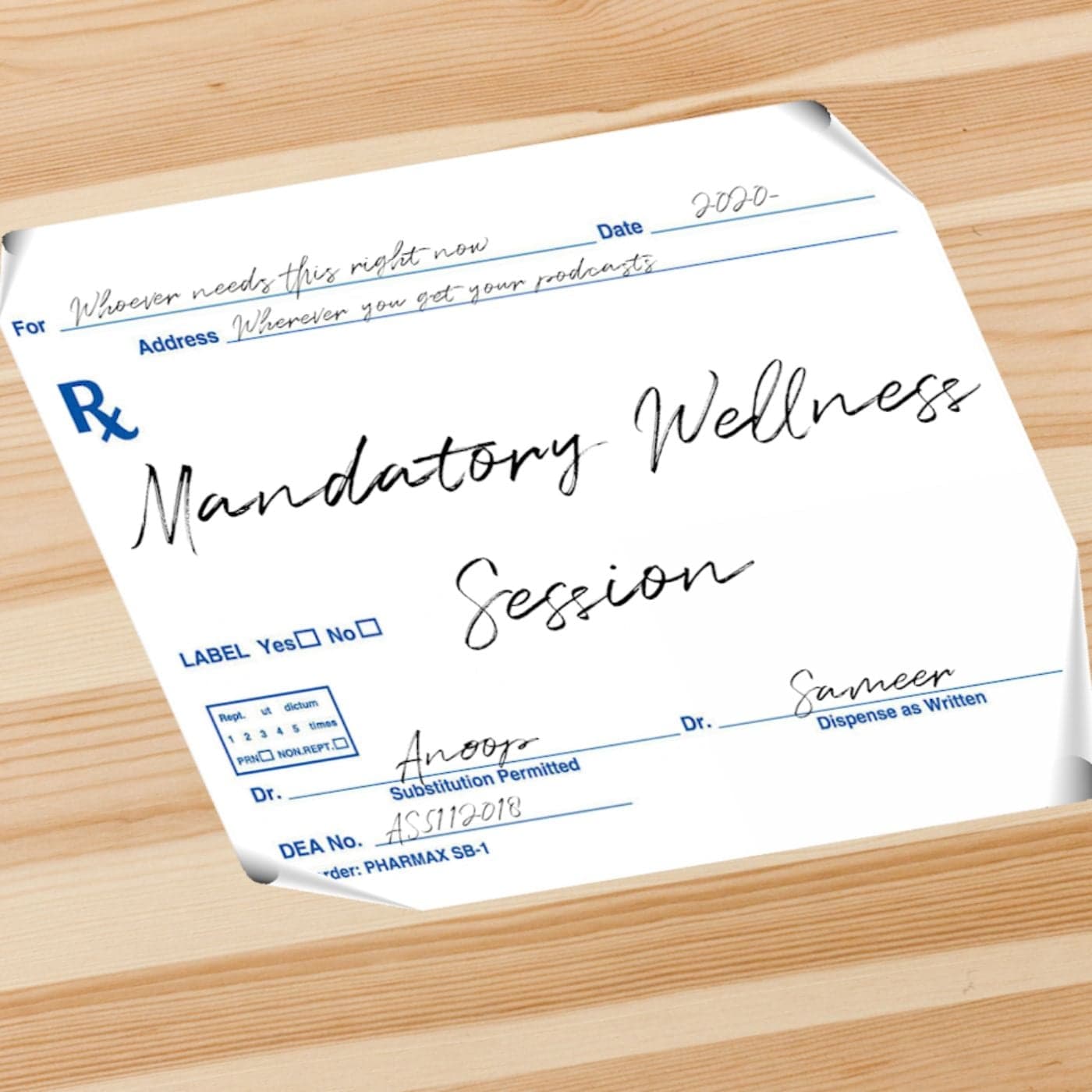 Mandatory Wellness Session - Podcasts
