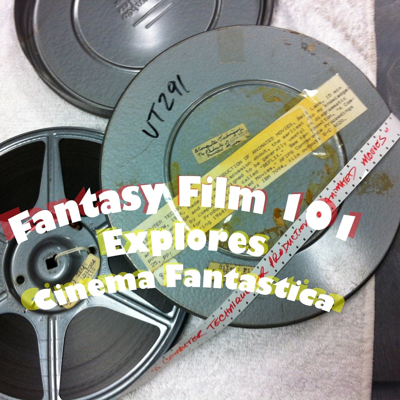 Fantasy Film 101 - Podcasts