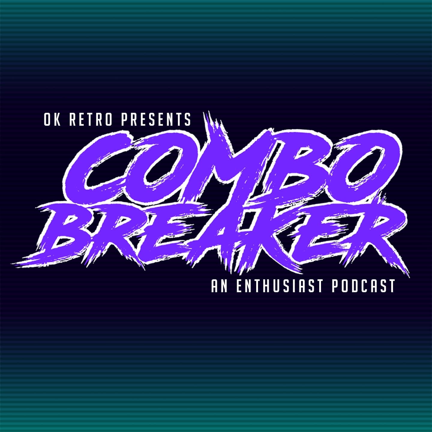 Combo Breaker - Podcasts