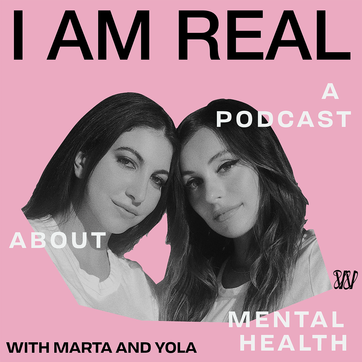 I Am Real - Podcasts