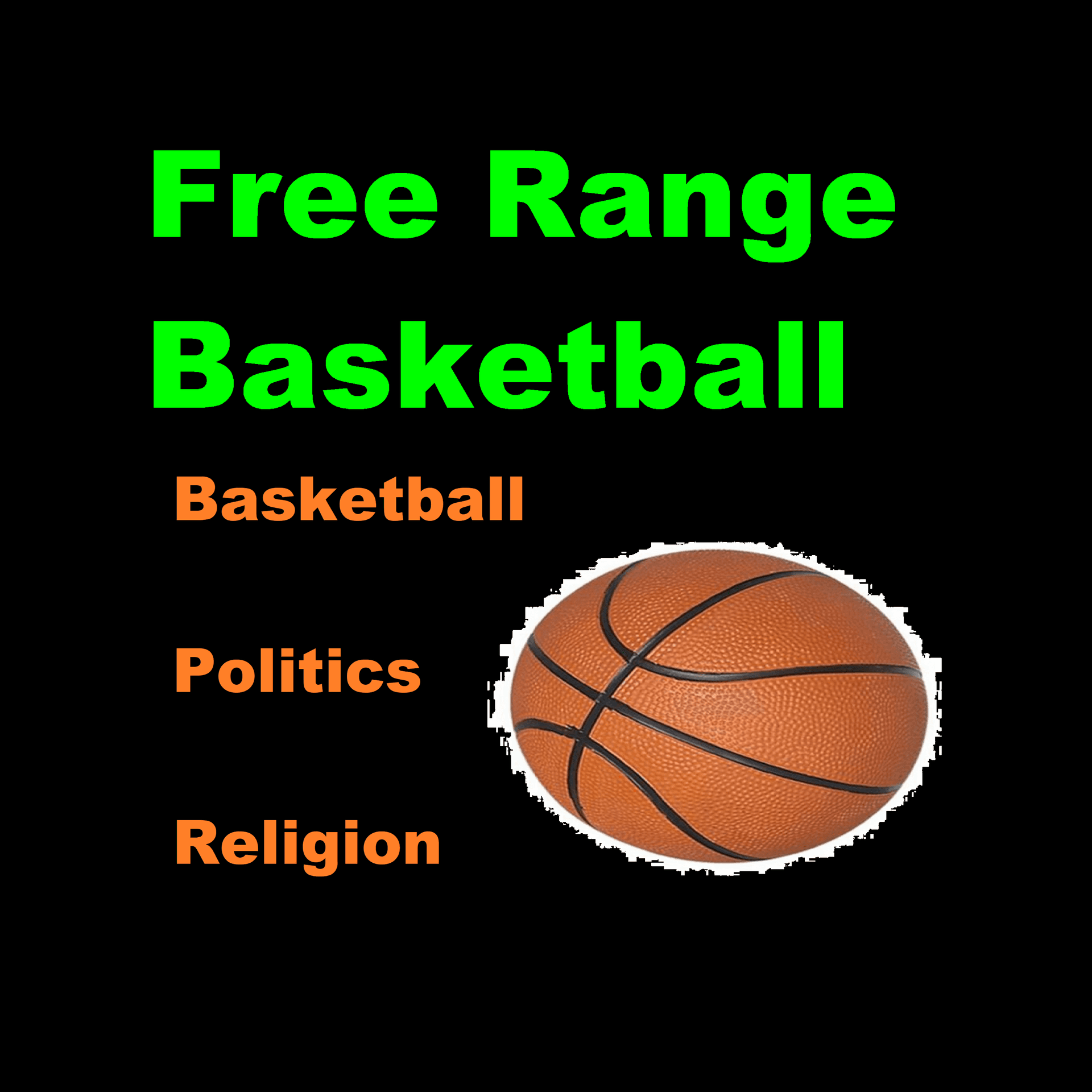 Free Range Basketball - Podcasts