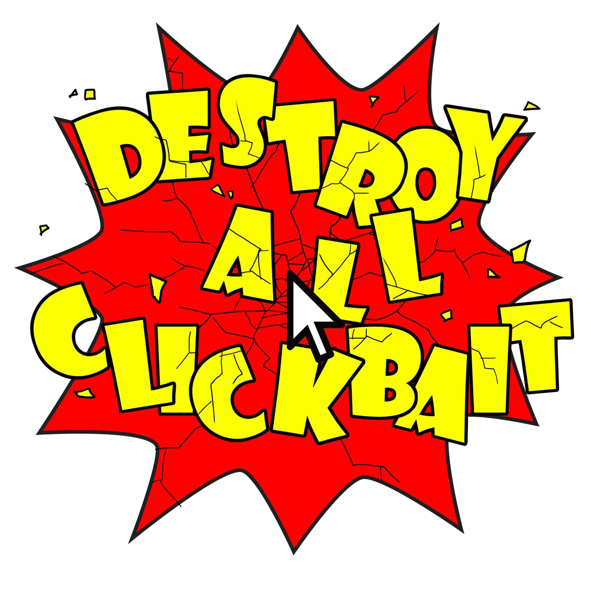 Destroy All Clickbait - Podcasts