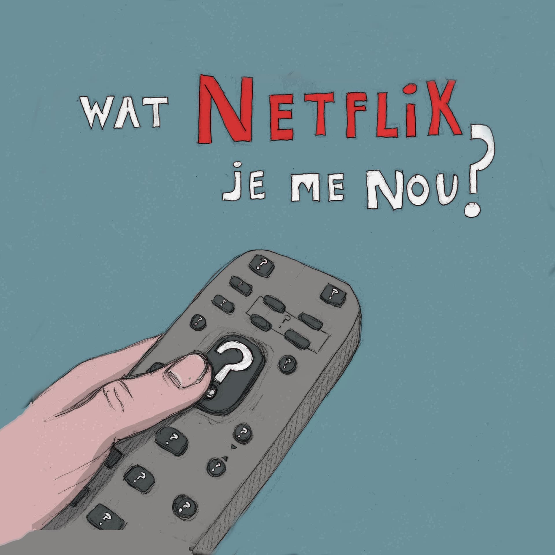 Wat Netflix Je Me Nou? - Podcasts