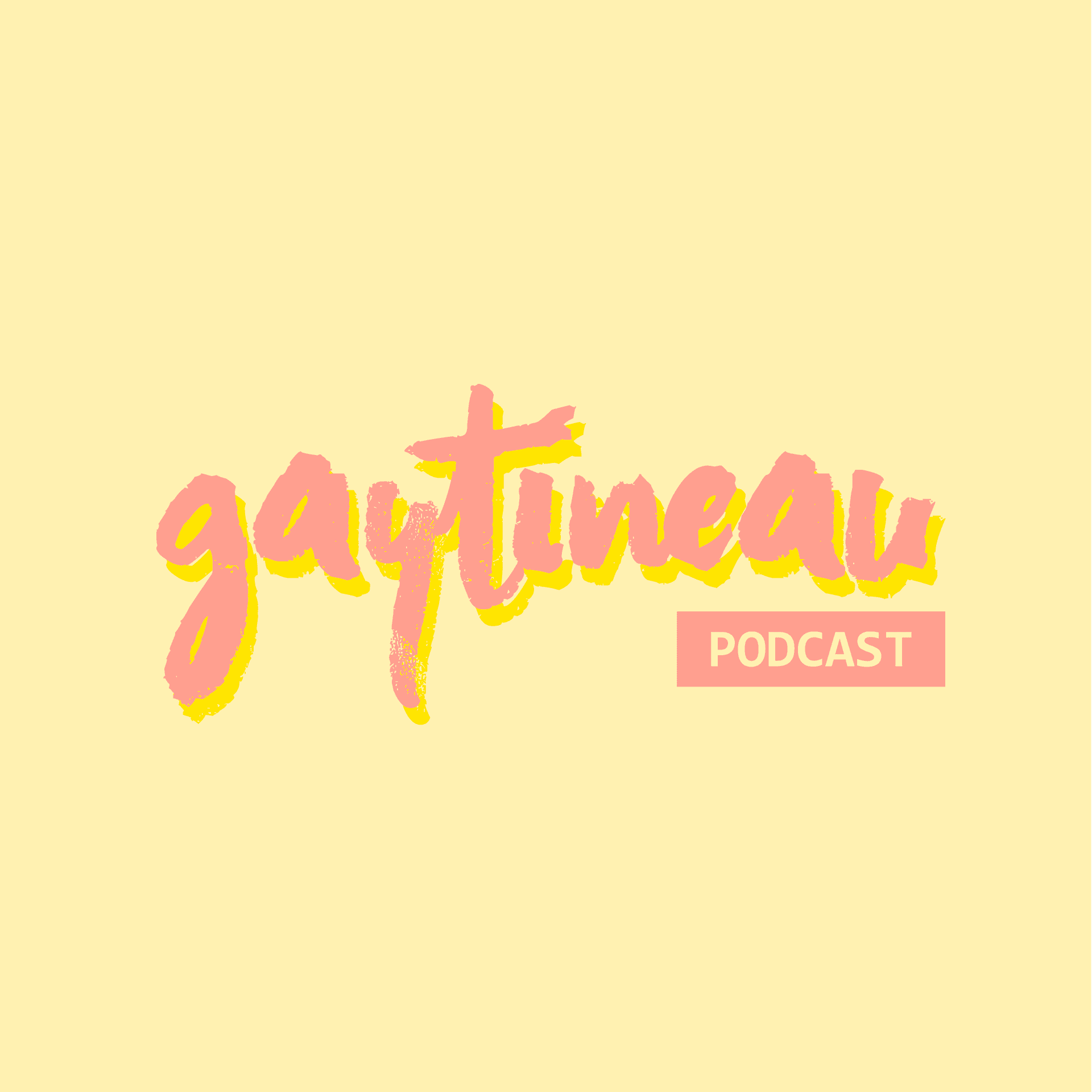 Gaytineau - Podcast