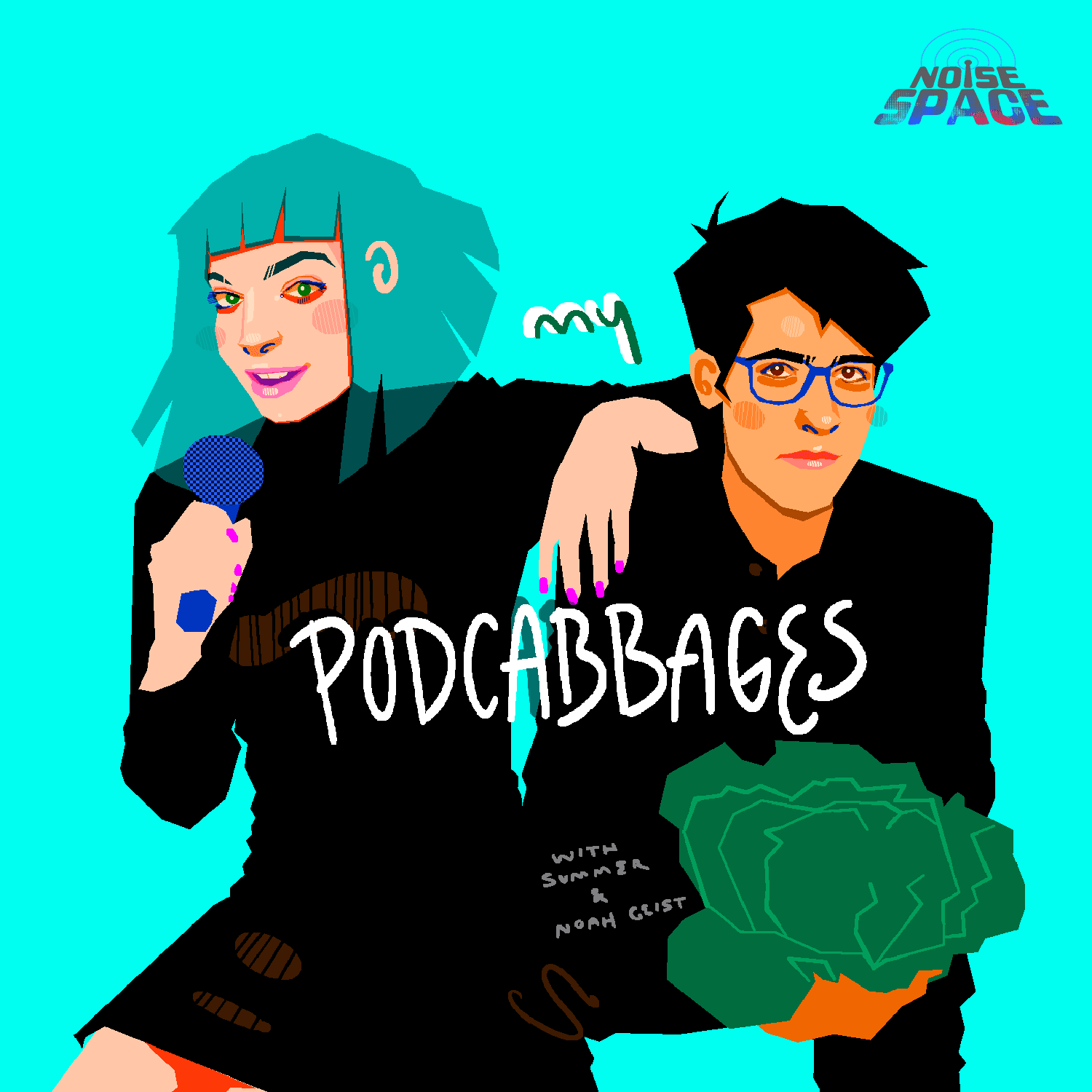 My Podcabbages