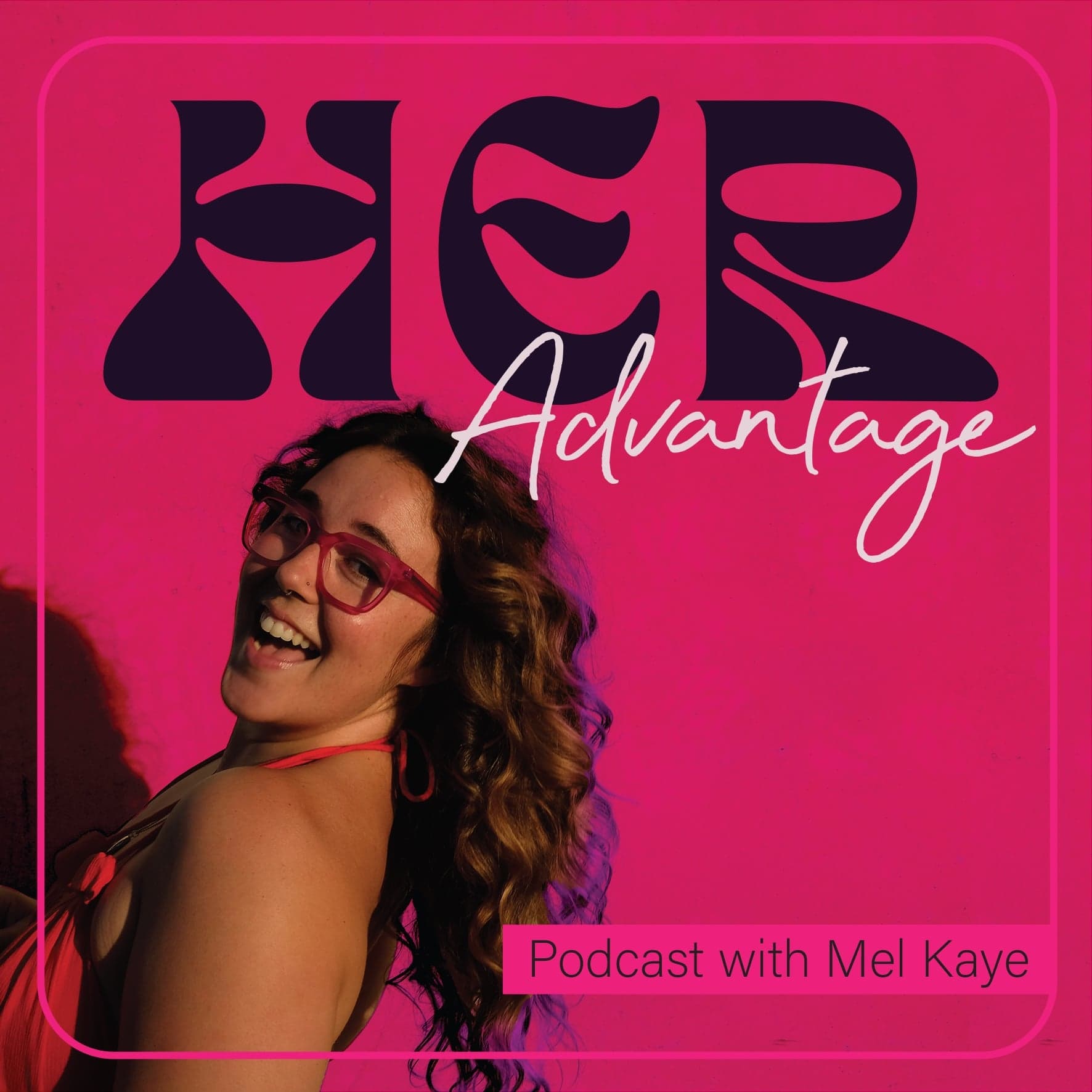 Her Advantage - Podcasts