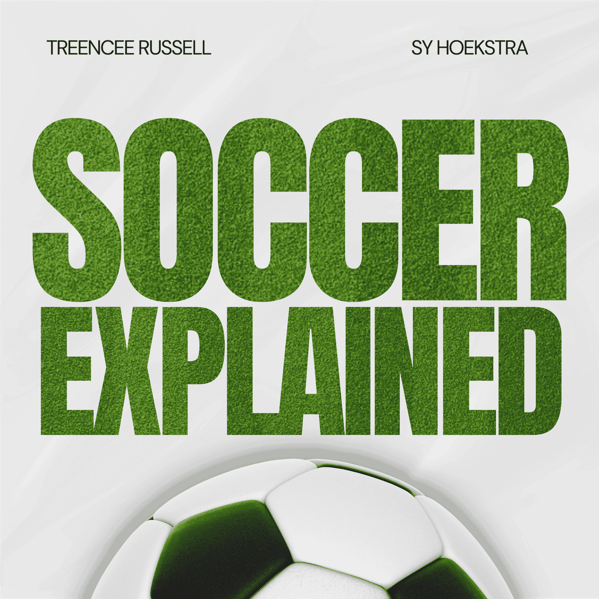 Soccer Explained - Podcasts