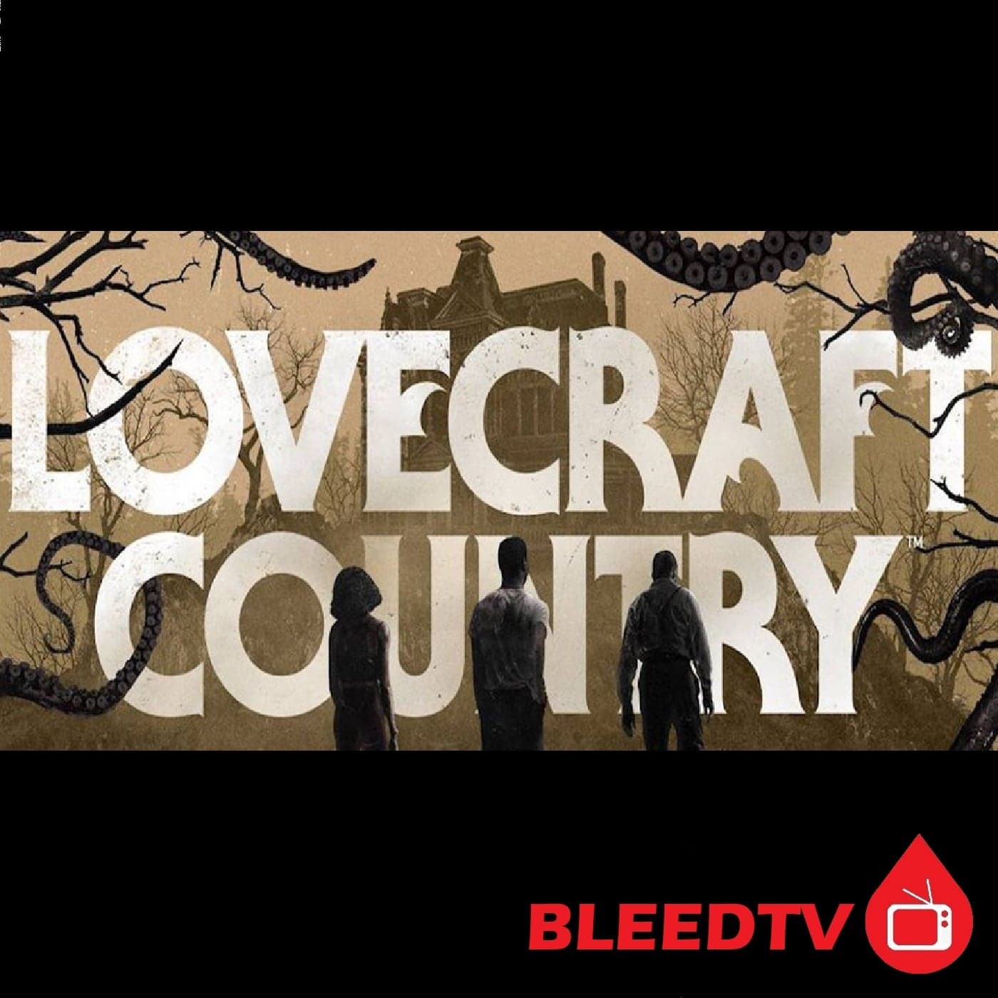 Lovecraft Country - Podcasts