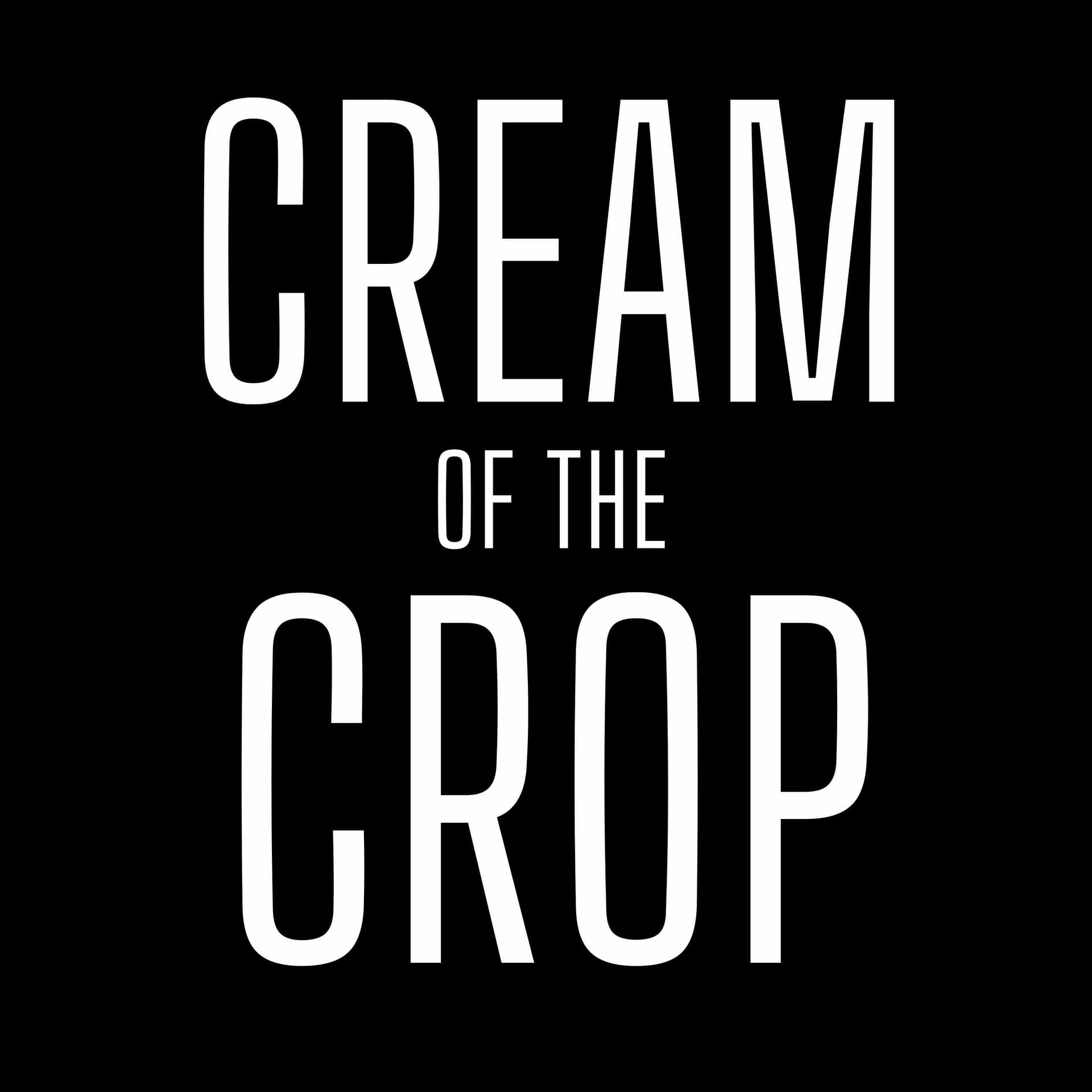 Cream of The Crop Podcast - بودكاست