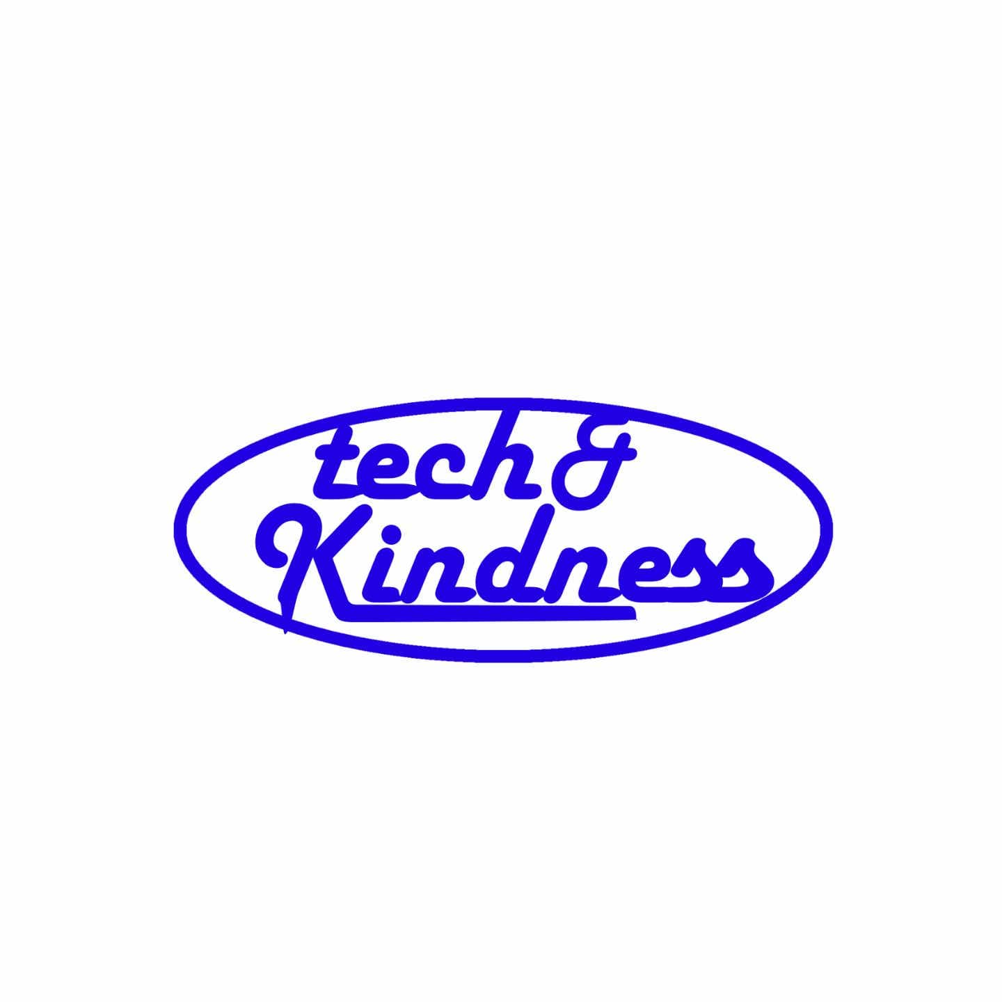 Tech and Kindness - Podcasts